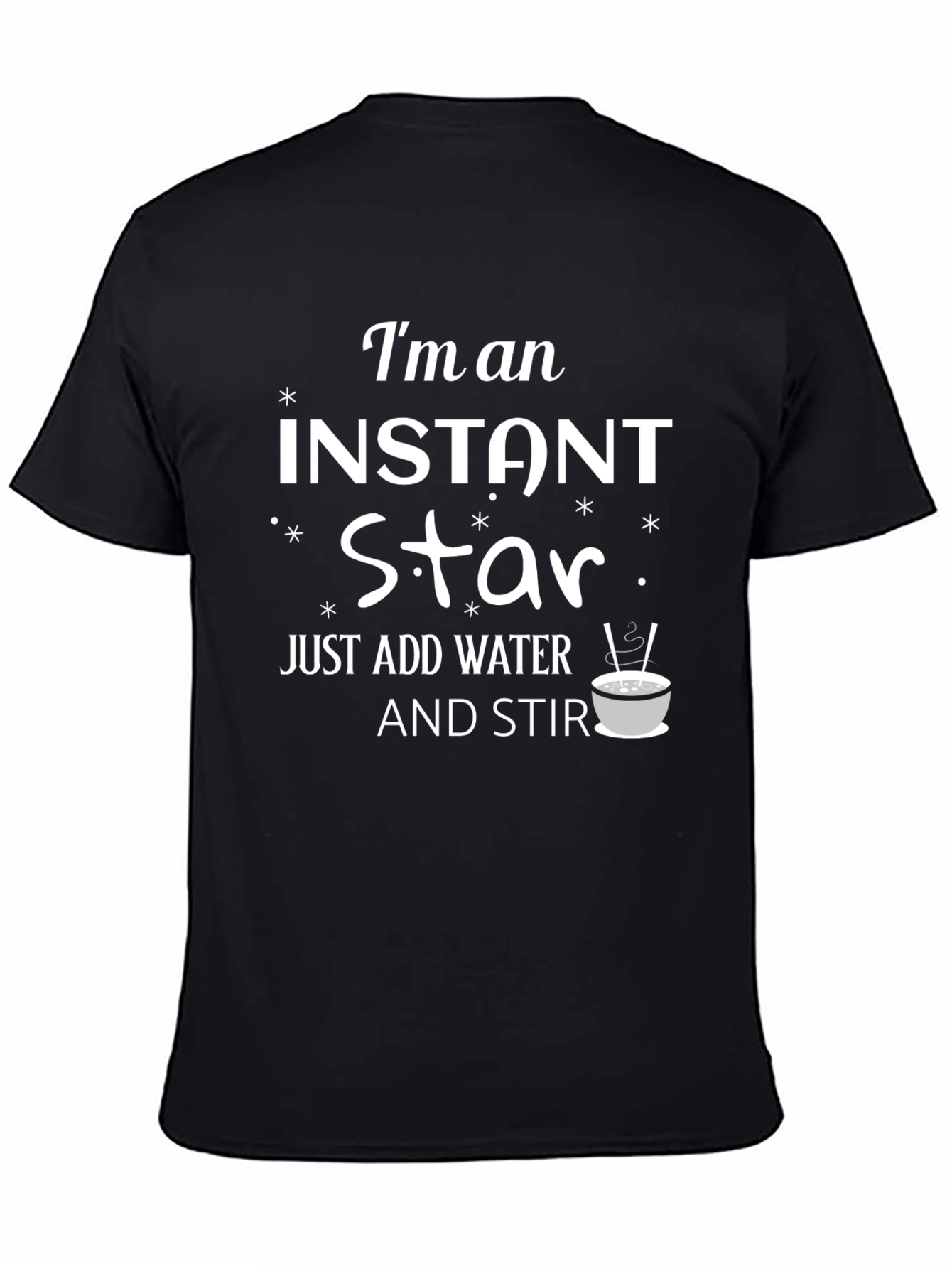 Instant Star Funny T-Shirt