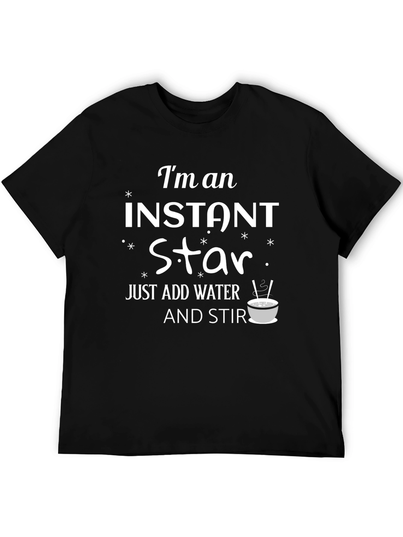 Instant Star Funny T-Shirt
