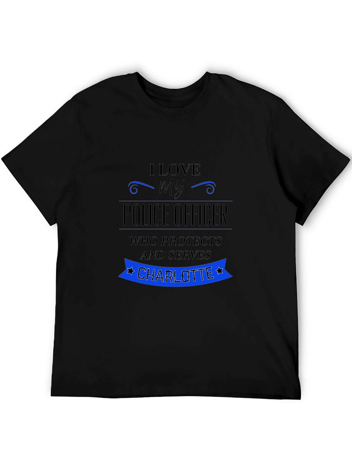 I Love My Police Officer T-Shirt - Charlotte