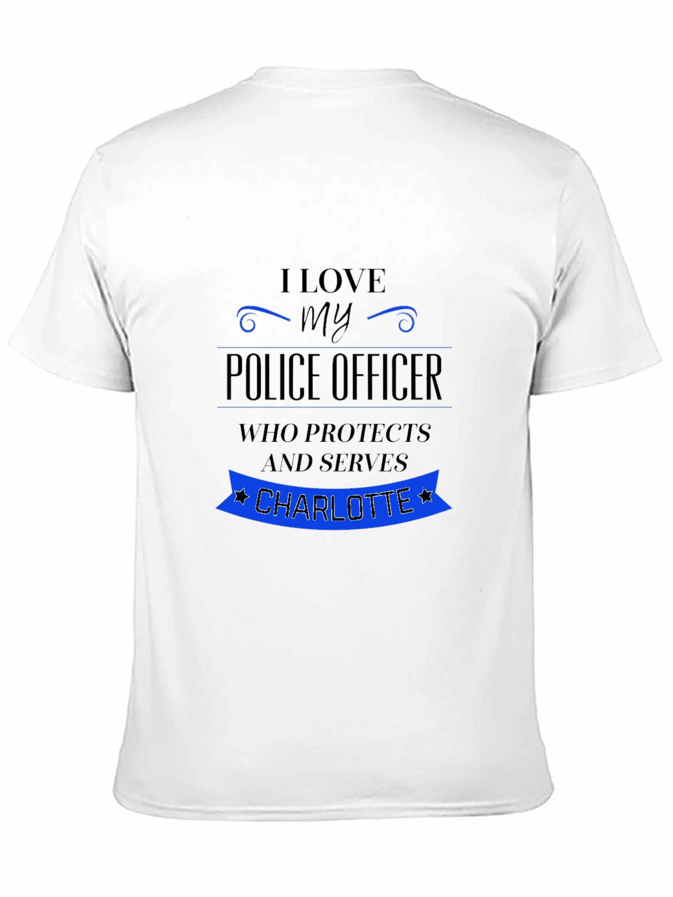 I Love My Police Officer T-Shirt - Charlotte