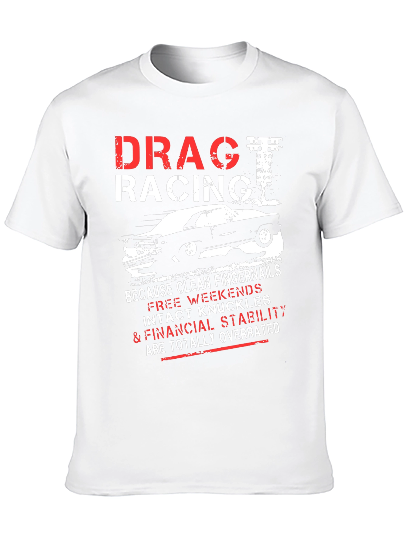 Drag Racing Graphic T-Shirt - Intact Knuckles Overrated Tee