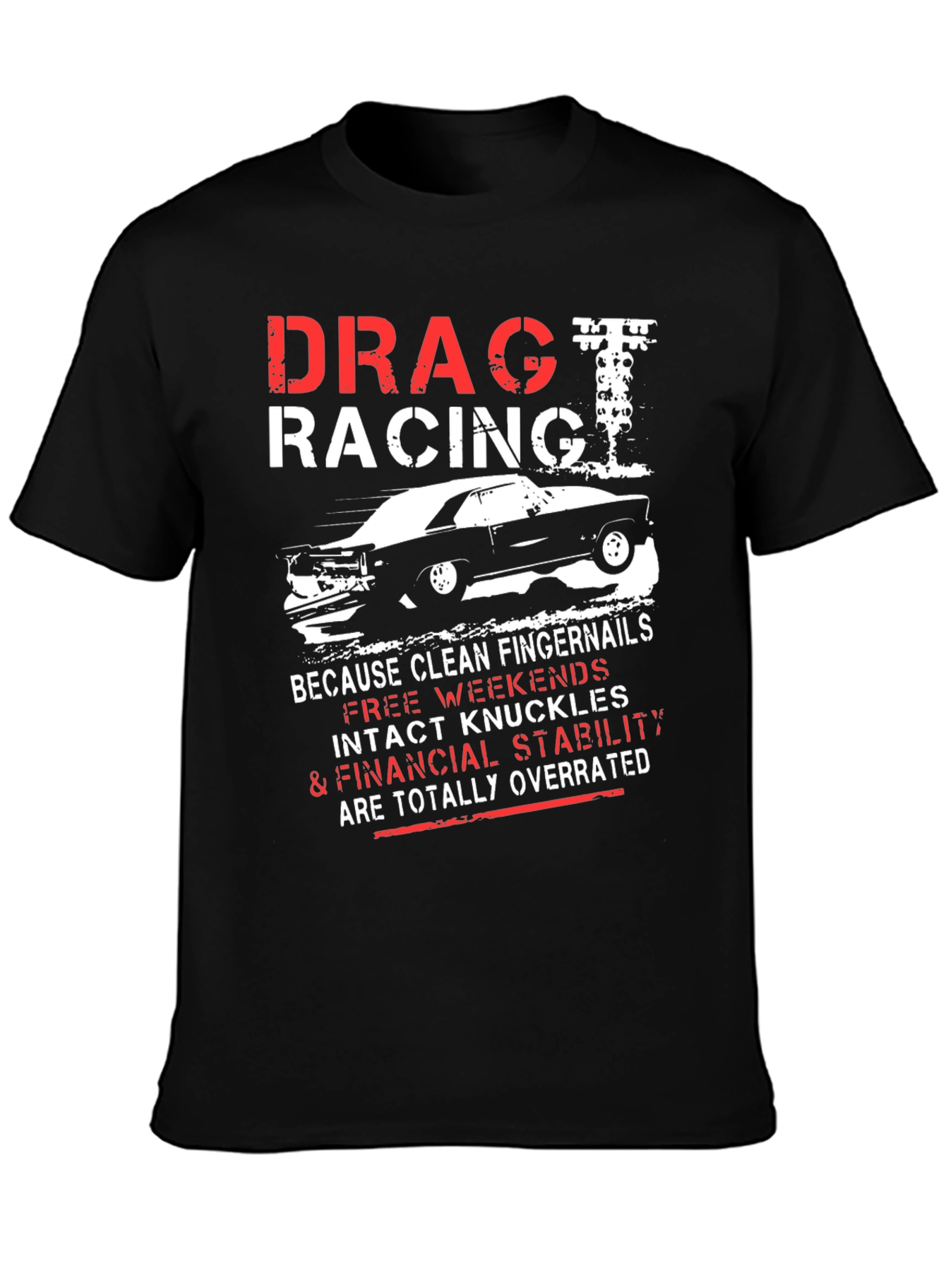 Drag Racing Graphic T-Shirt - Intact Knuckles Overrated Tee
