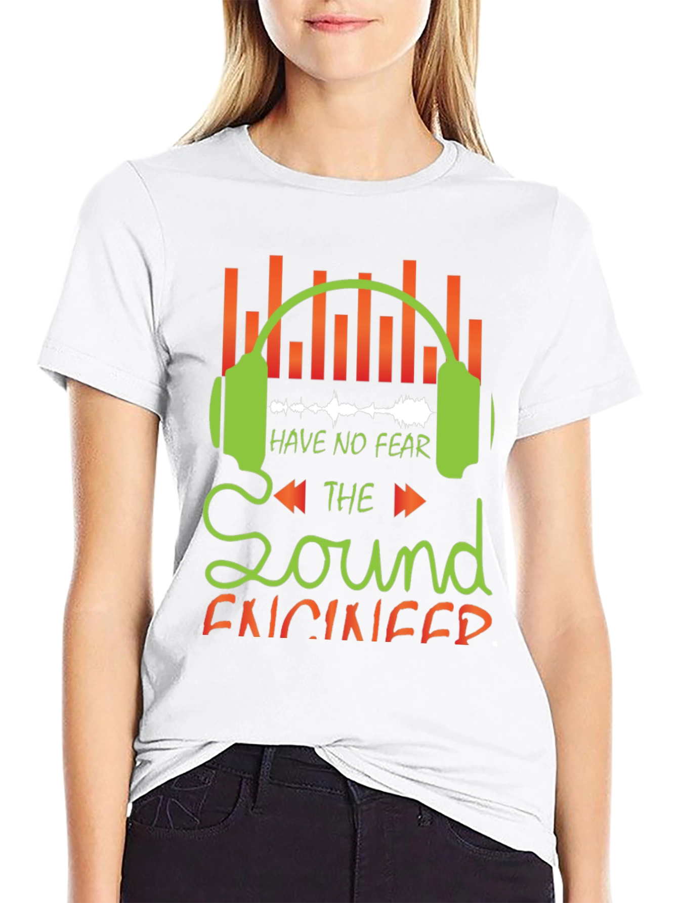 Sound Engineer Graphic Tee - Have No Fear!