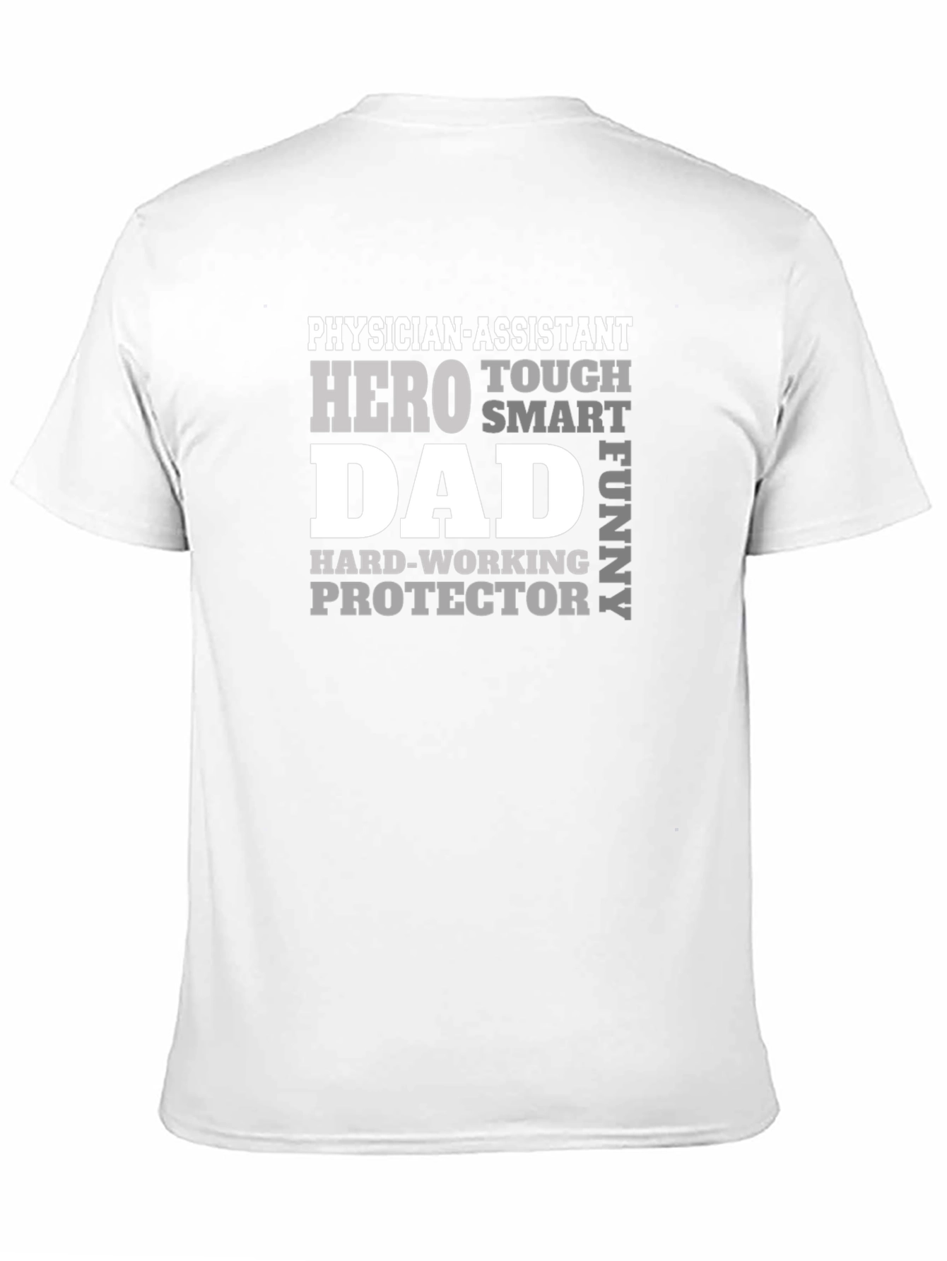 Physician Assistant Dad T-Shirt - Hero Protector Funny