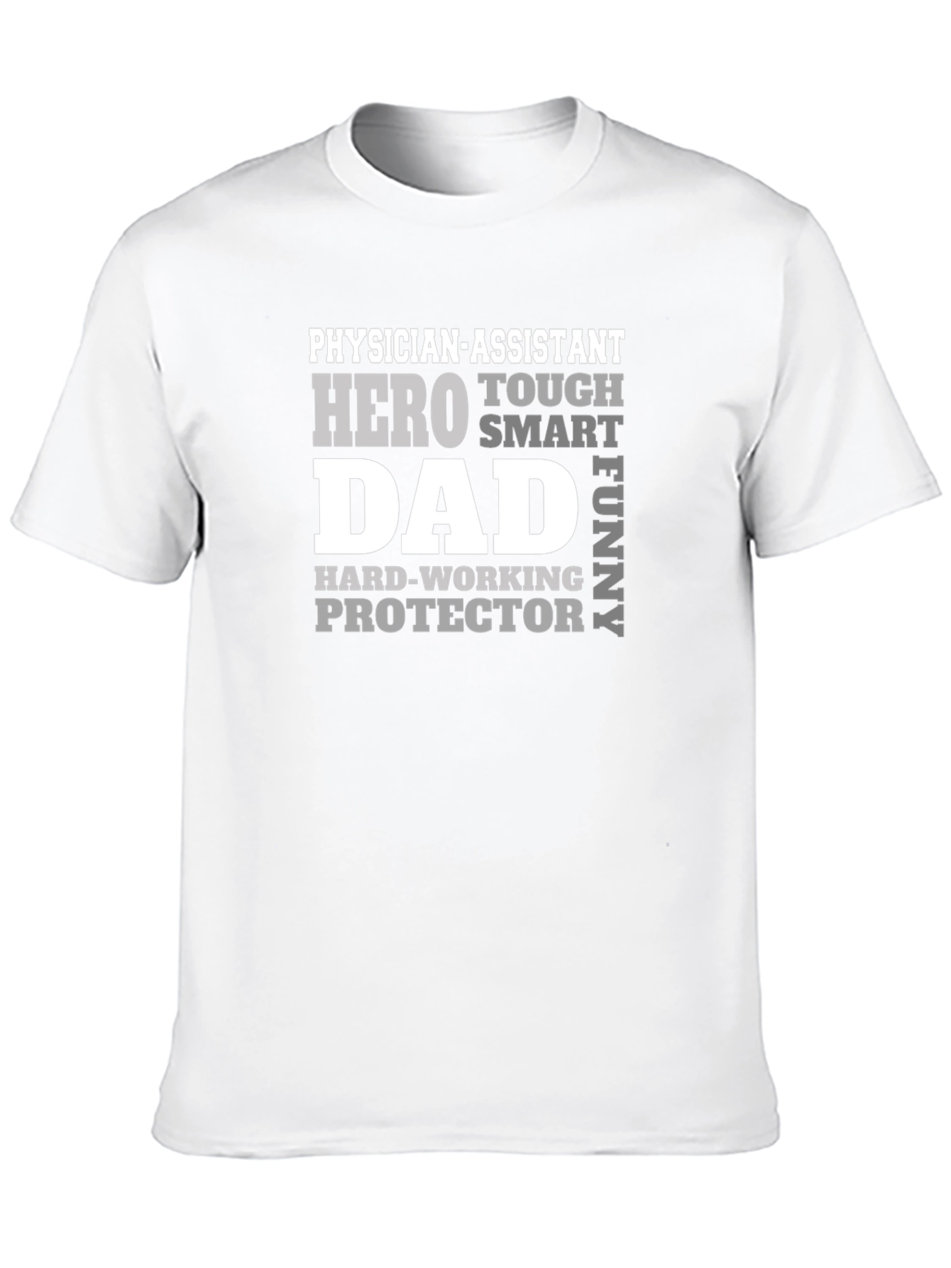 Physician Assistant Dad T-Shirt - Hero Protector Funny
