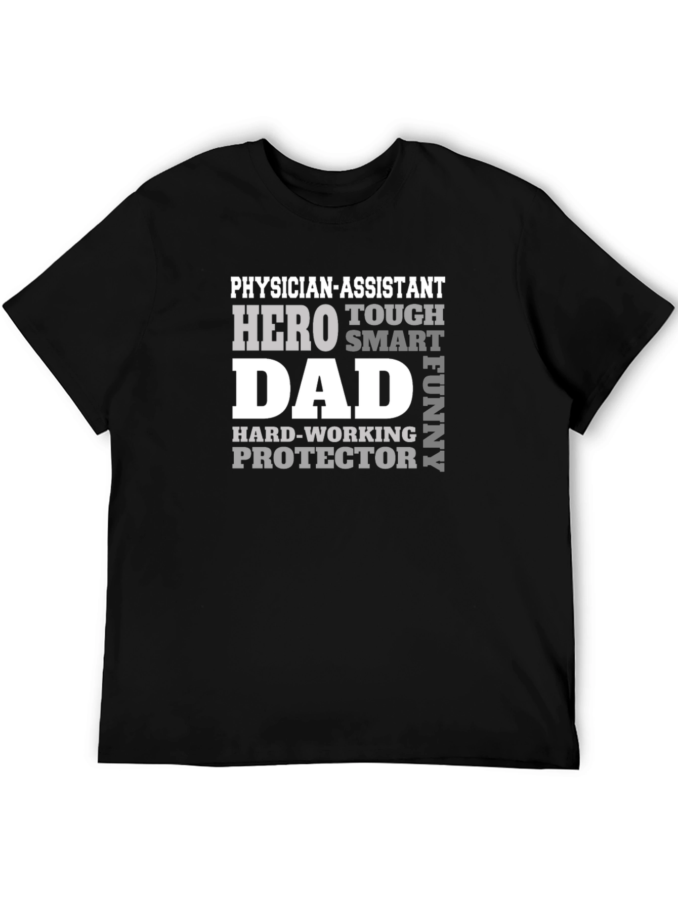 Physician Assistant Dad T-Shirt - Hero Protector Funny