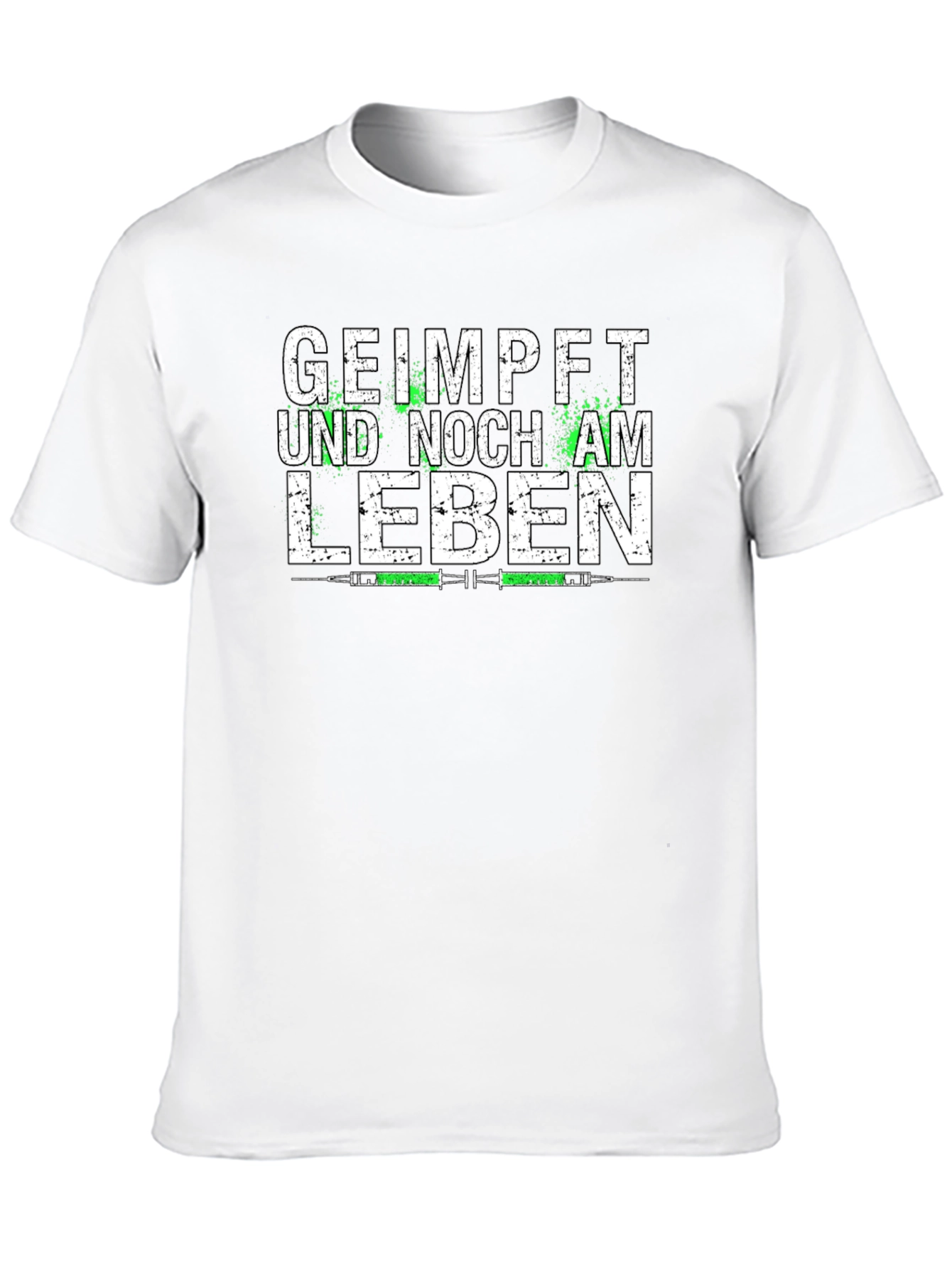 Geimpft Und Noch Am Leben T-Shirt