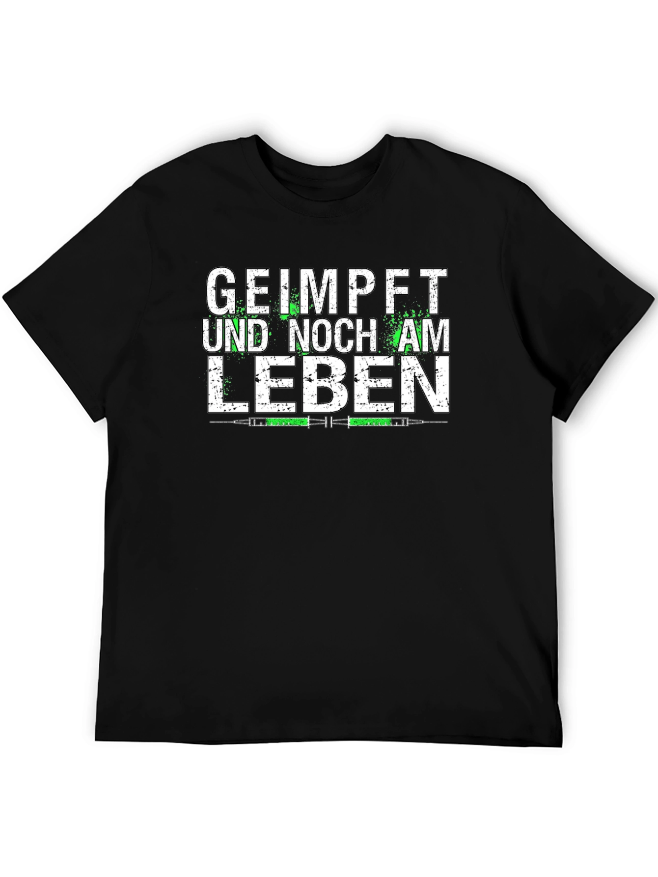 Geimpft Und Noch Am Leben T-Shirt