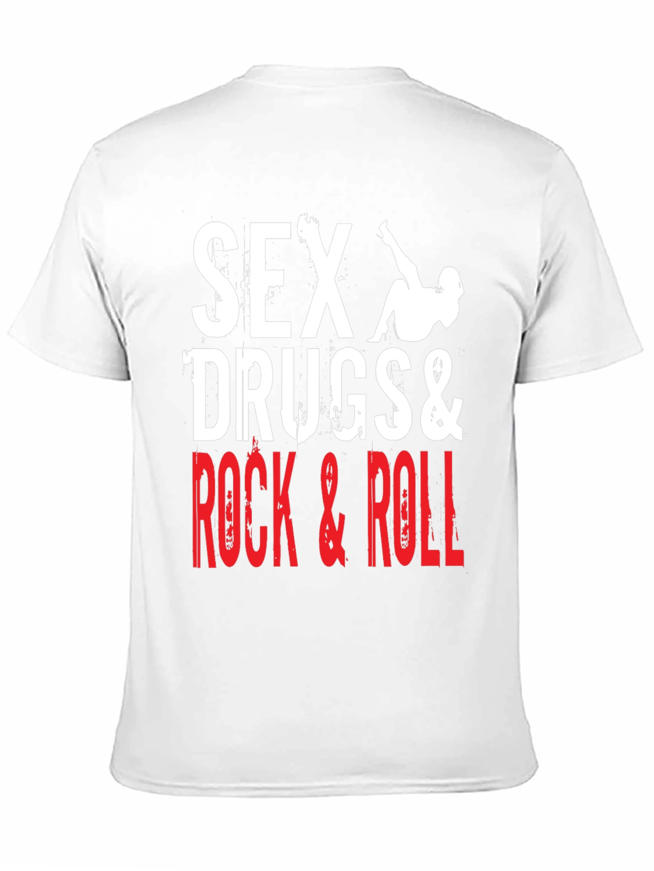 Sex Drugs & Rock and Roll Graphic T-Shirt