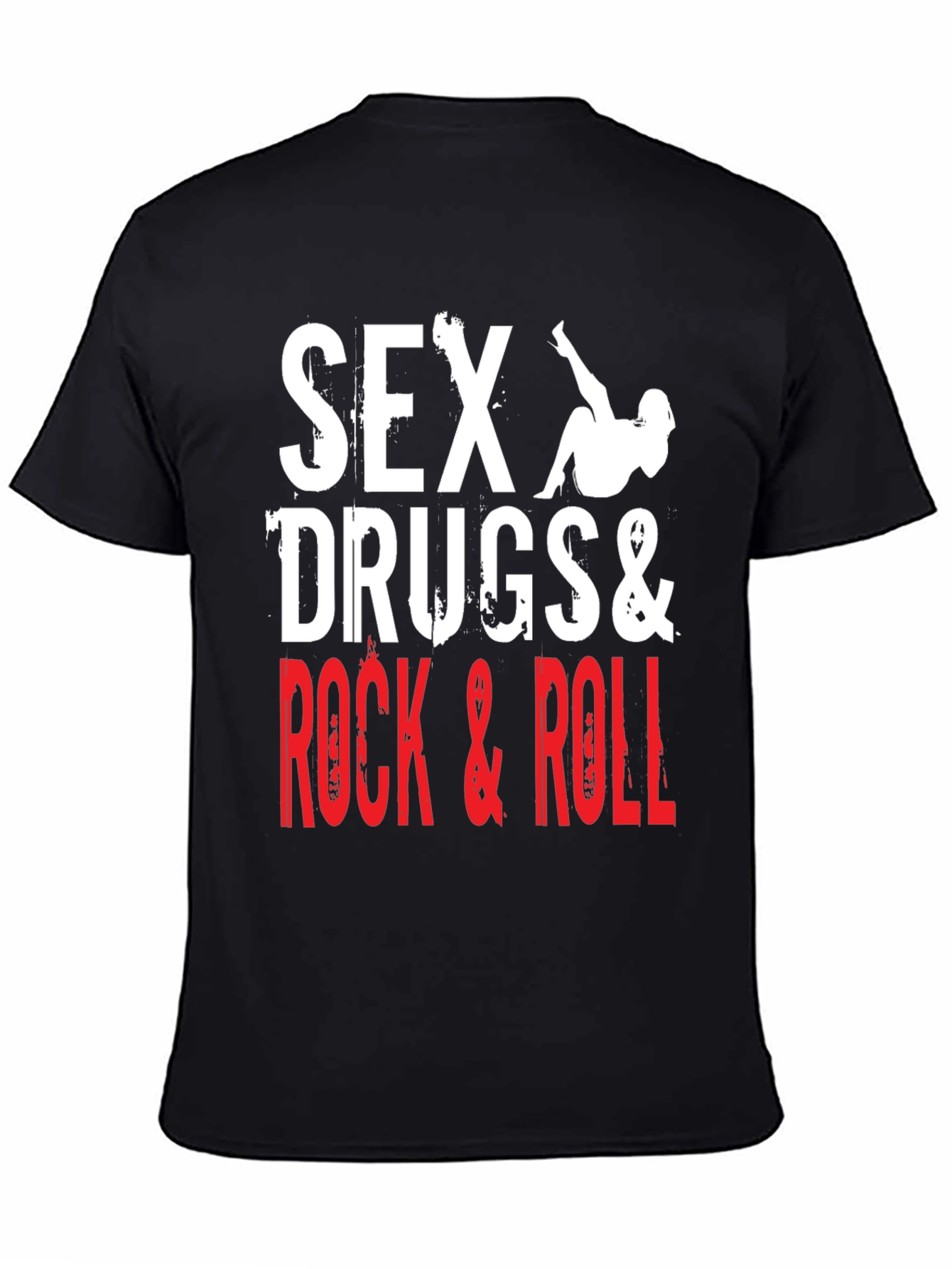 Sex Drugs & Rock and Roll Graphic T-Shirt