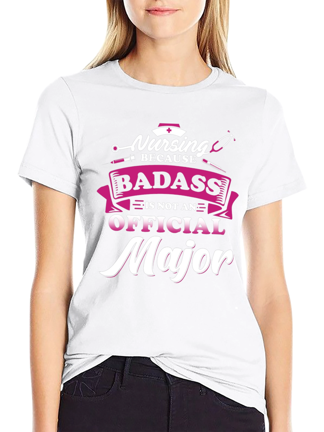 Nursing Badass T-Shirt - Nurse Apparel