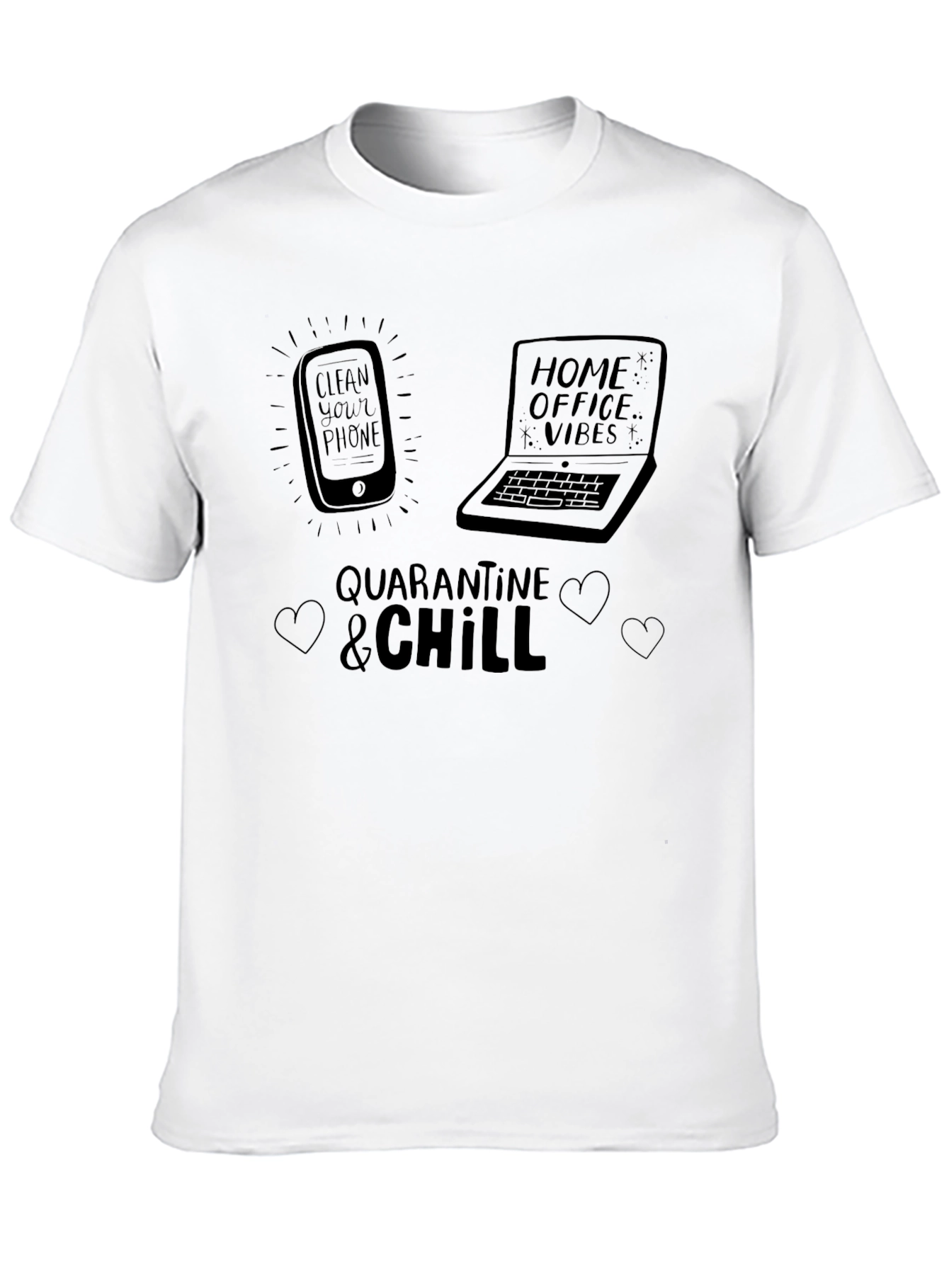 Quarantine & Chill Graphic T-Shirt