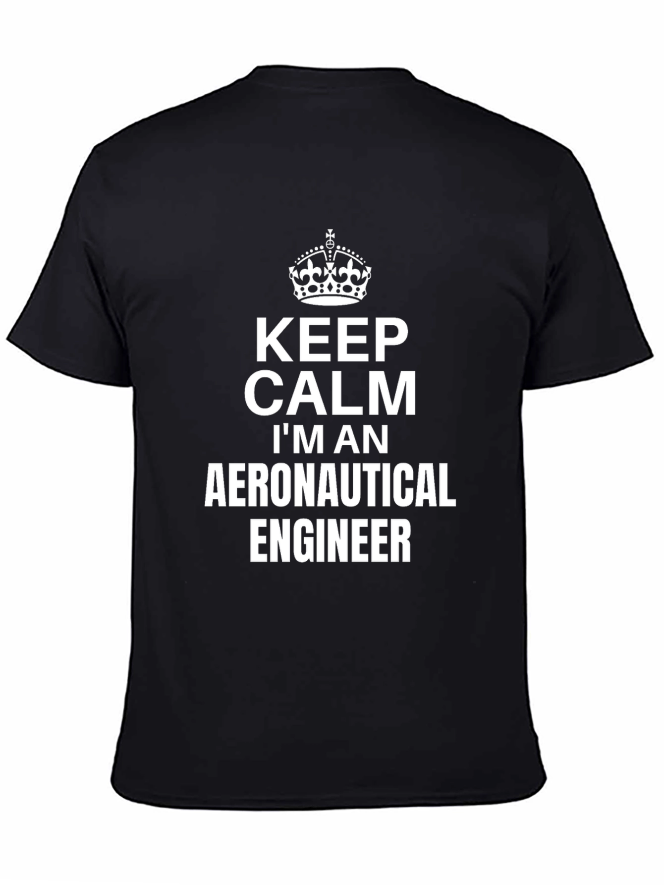 Keep Calm Aeronautical Engineer T-Shirt - Black Cotton