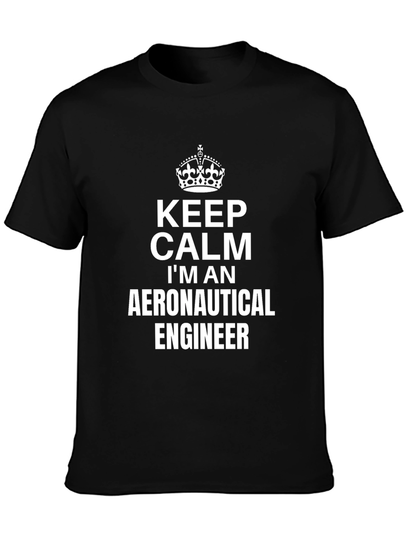 Keep Calm Aeronautical Engineer T-Shirt - Black Cotton