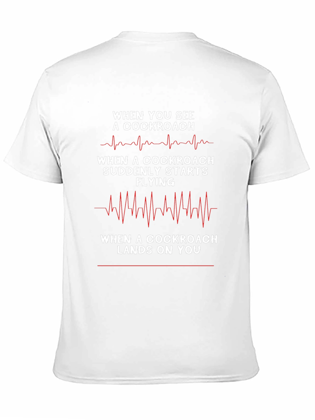 Cockroach Heartbeat Humor Graphic T-Shirt
