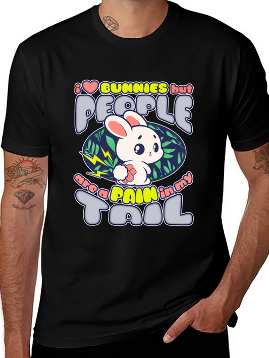 I Love Bunnies T-Shirt Funny Sarcastic Rabbit Lover Tee