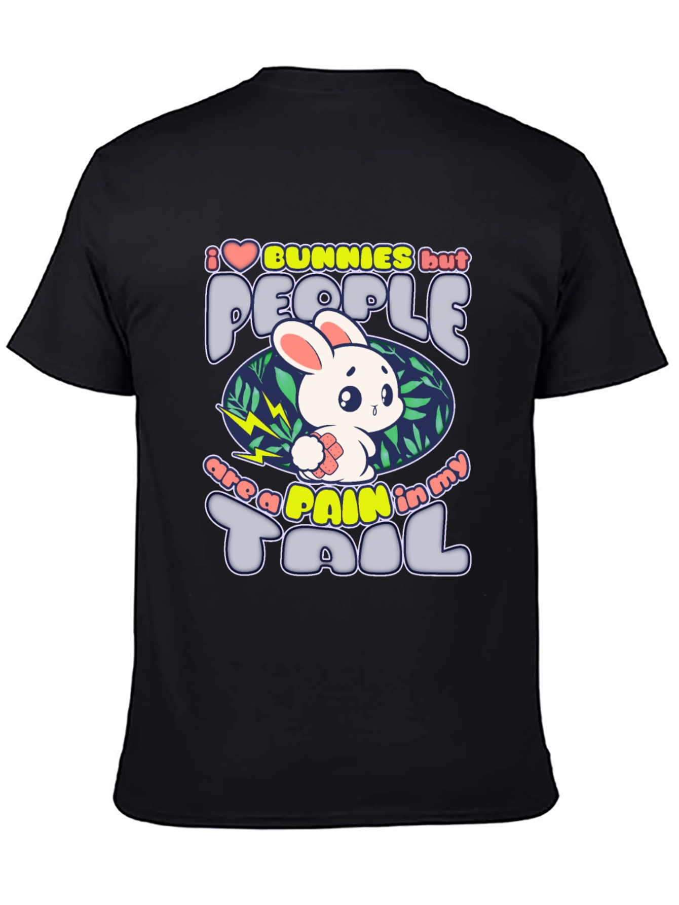 I Love Bunnies T-Shirt Funny Sarcastic Rabbit Lover Tee