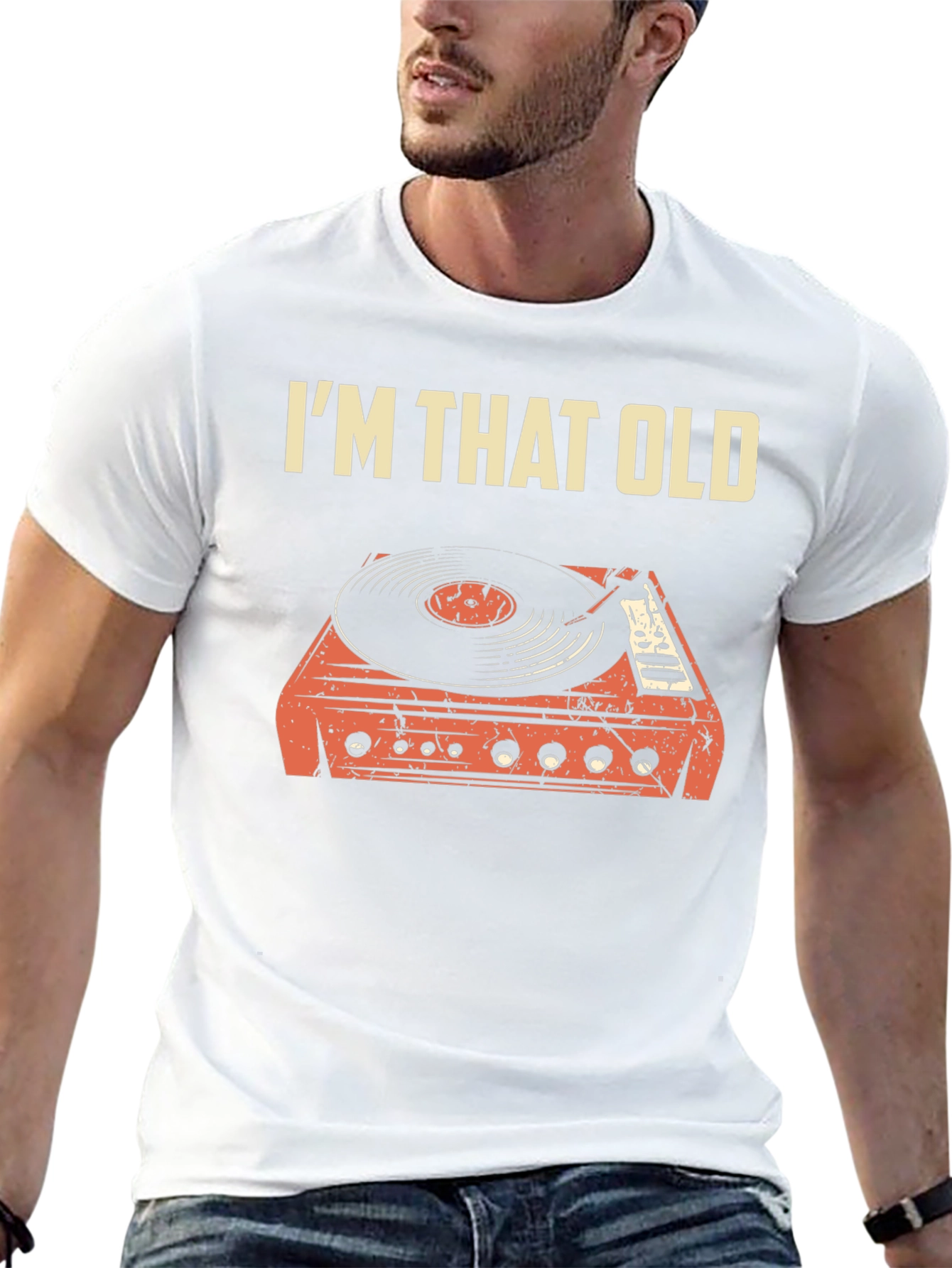 Im That Old Turntable T-Shirt - Retro Music Tee