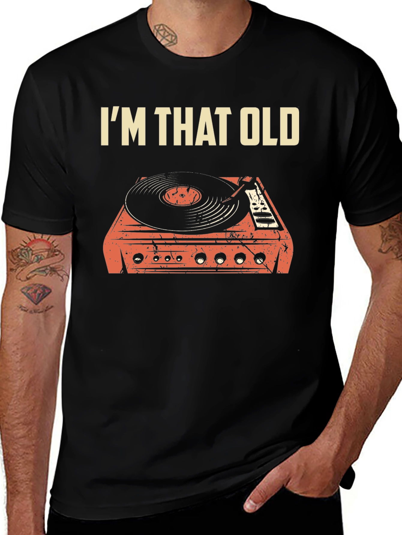 Im That Old Turntable T-Shirt - Retro Music Tee