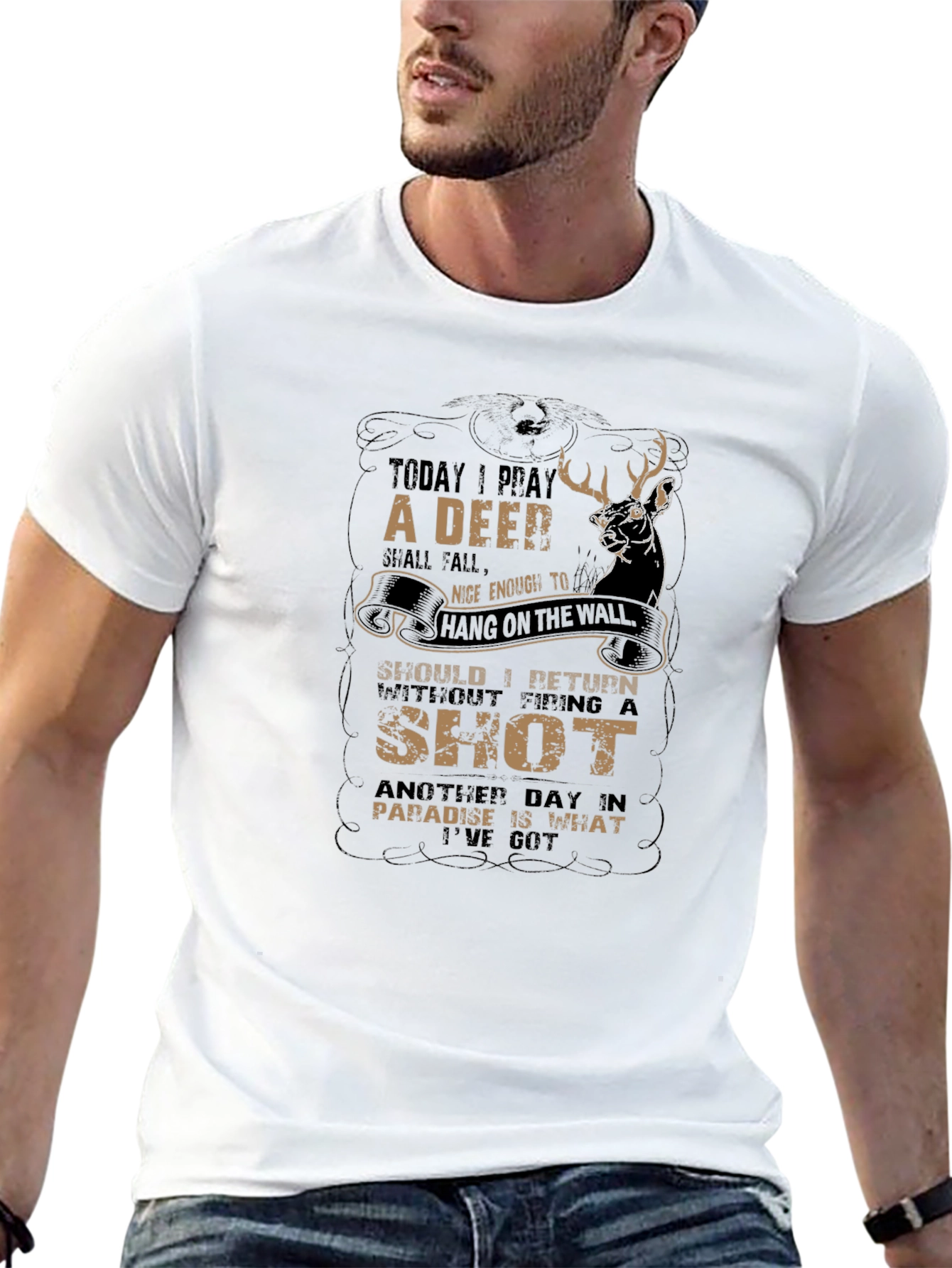 Deer Hunter Graphic T-Shirt - Today I Pray