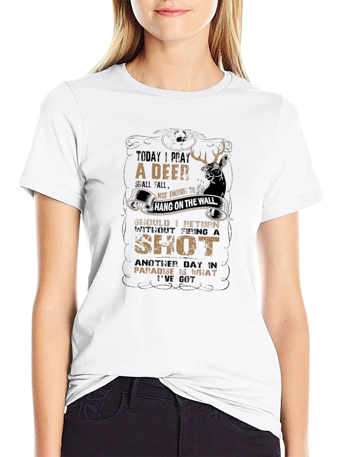 Deer Hunter Graphic T-Shirt - Today I Pray