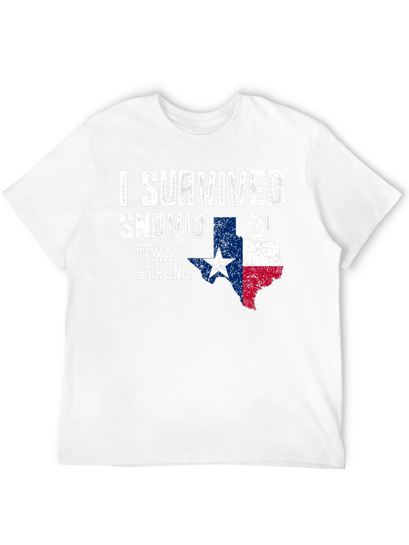 I Survived Snovid 21 Texas Strong T-Shirt