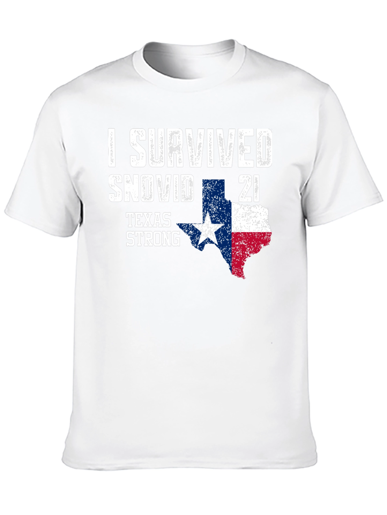I Survived Snovid 21 Texas Strong T-Shirt