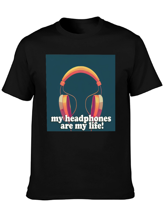 My Headphones Are My Life T-Shirt