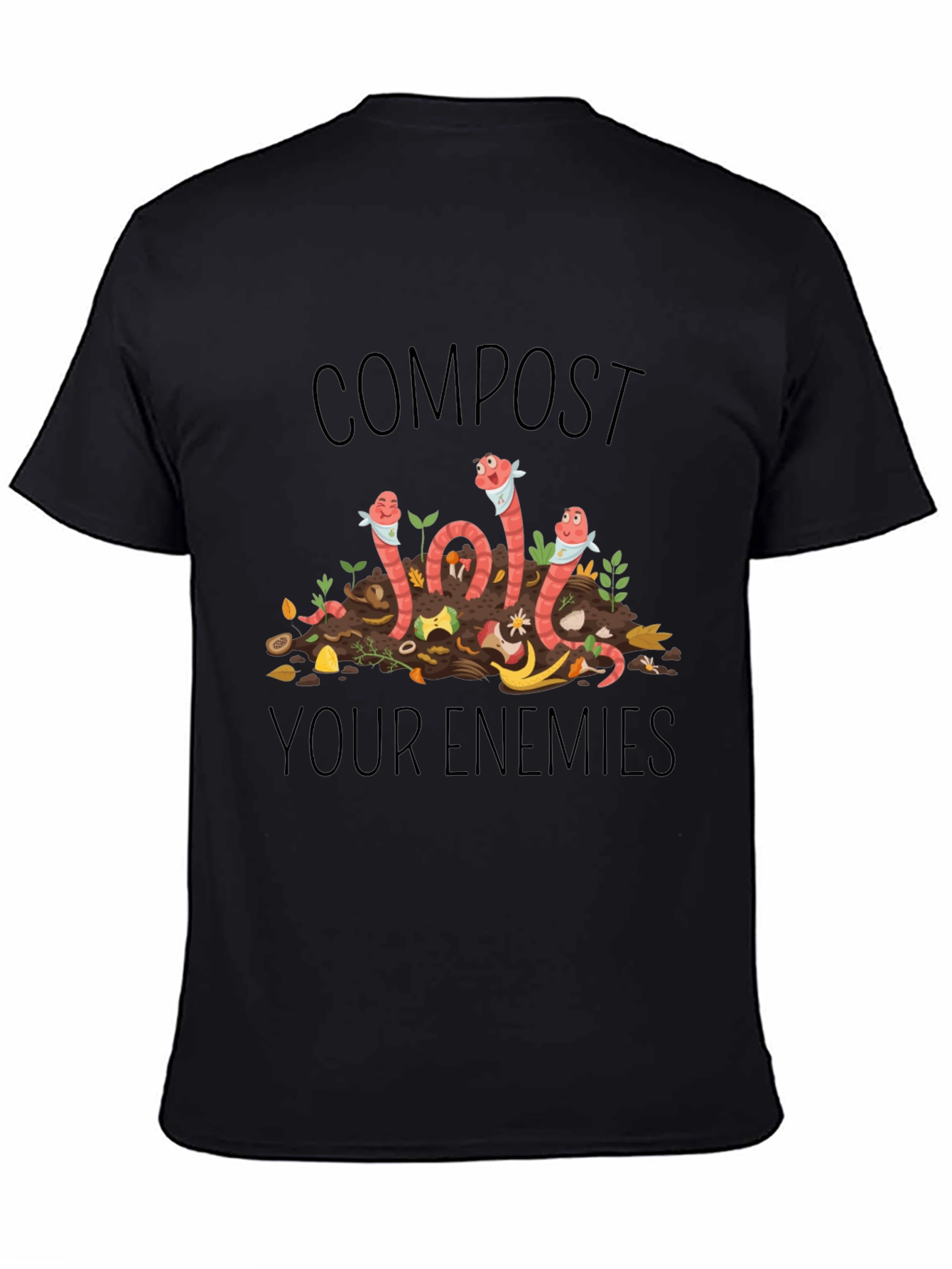 Compost Your Enemies T-Shirt