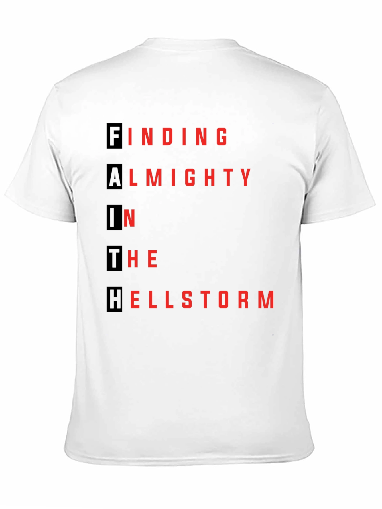 Faith in Hellstorm Graphic T-Shirt