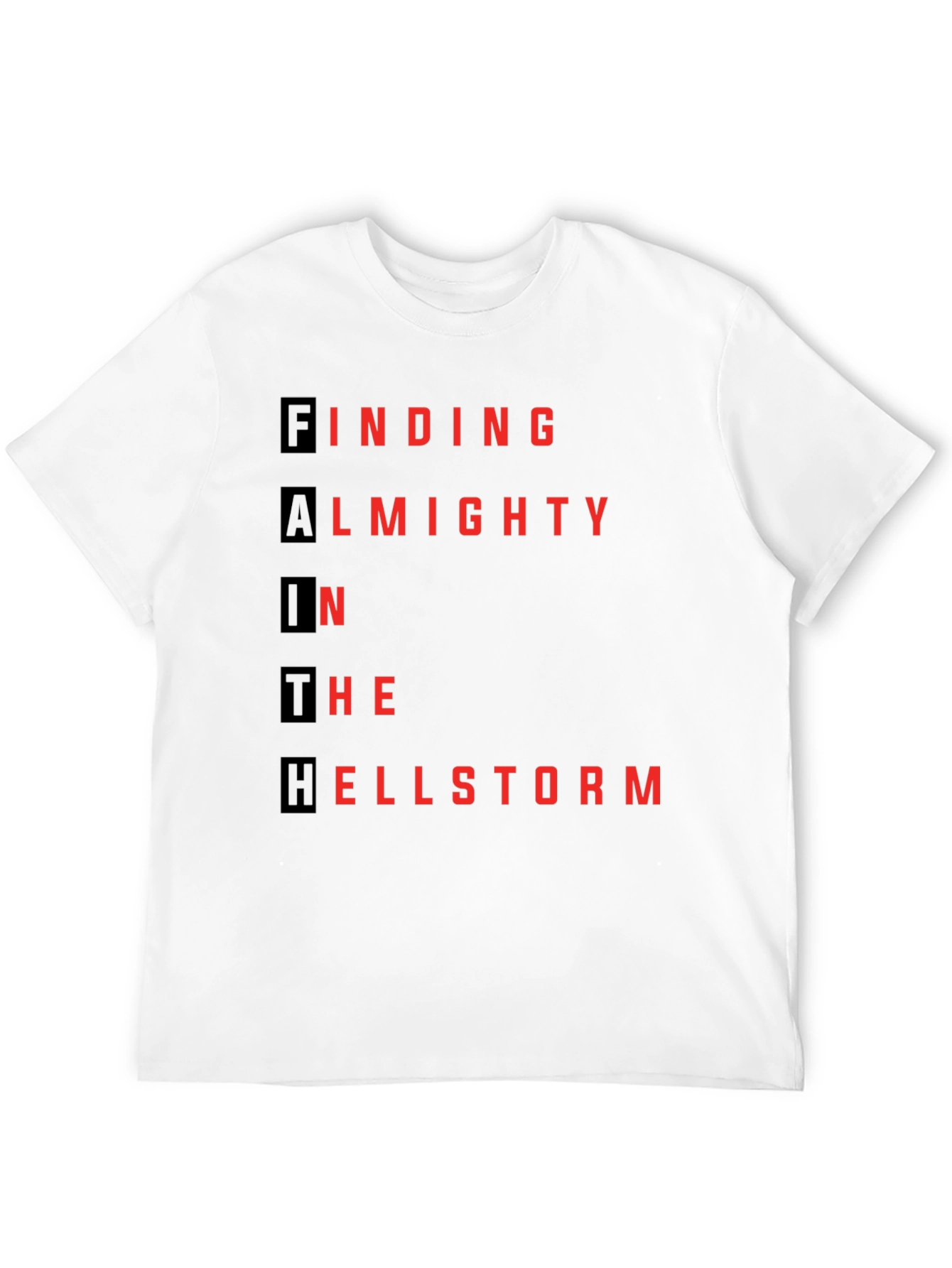 Faith in Hellstorm Graphic T-Shirt