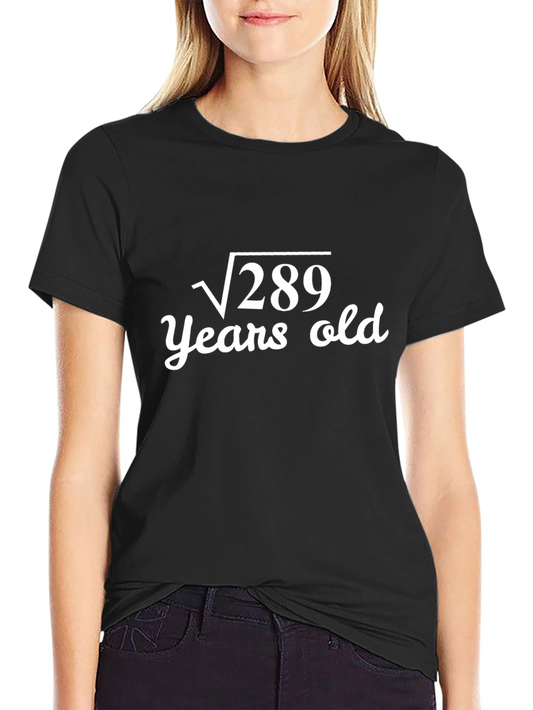 Funny Math Birthday T-Shirt - Square Root of 289