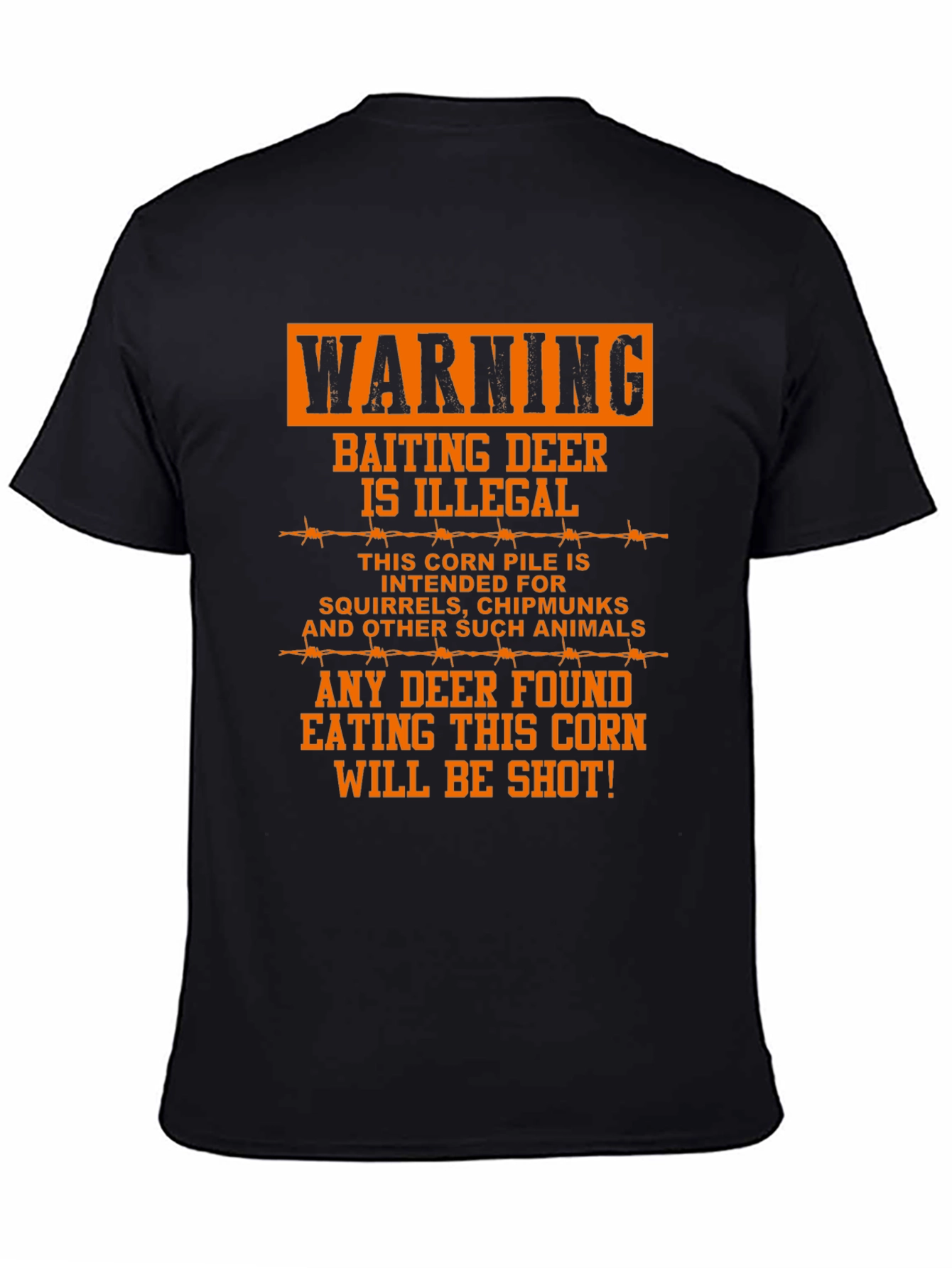 Warning Baiting Deer T-Shirt - Funny Hunting Tee