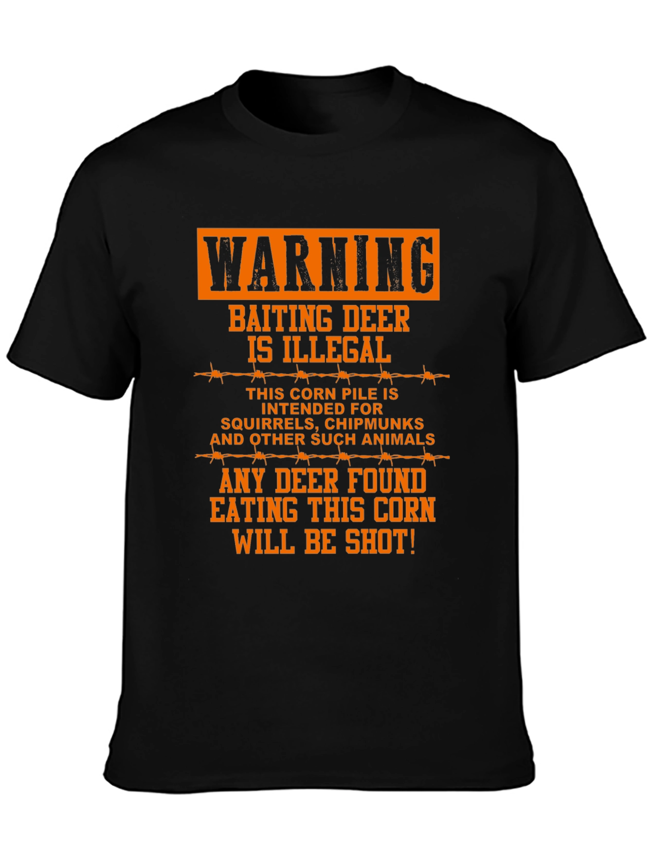 Warning Baiting Deer T-Shirt - Funny Hunting Tee