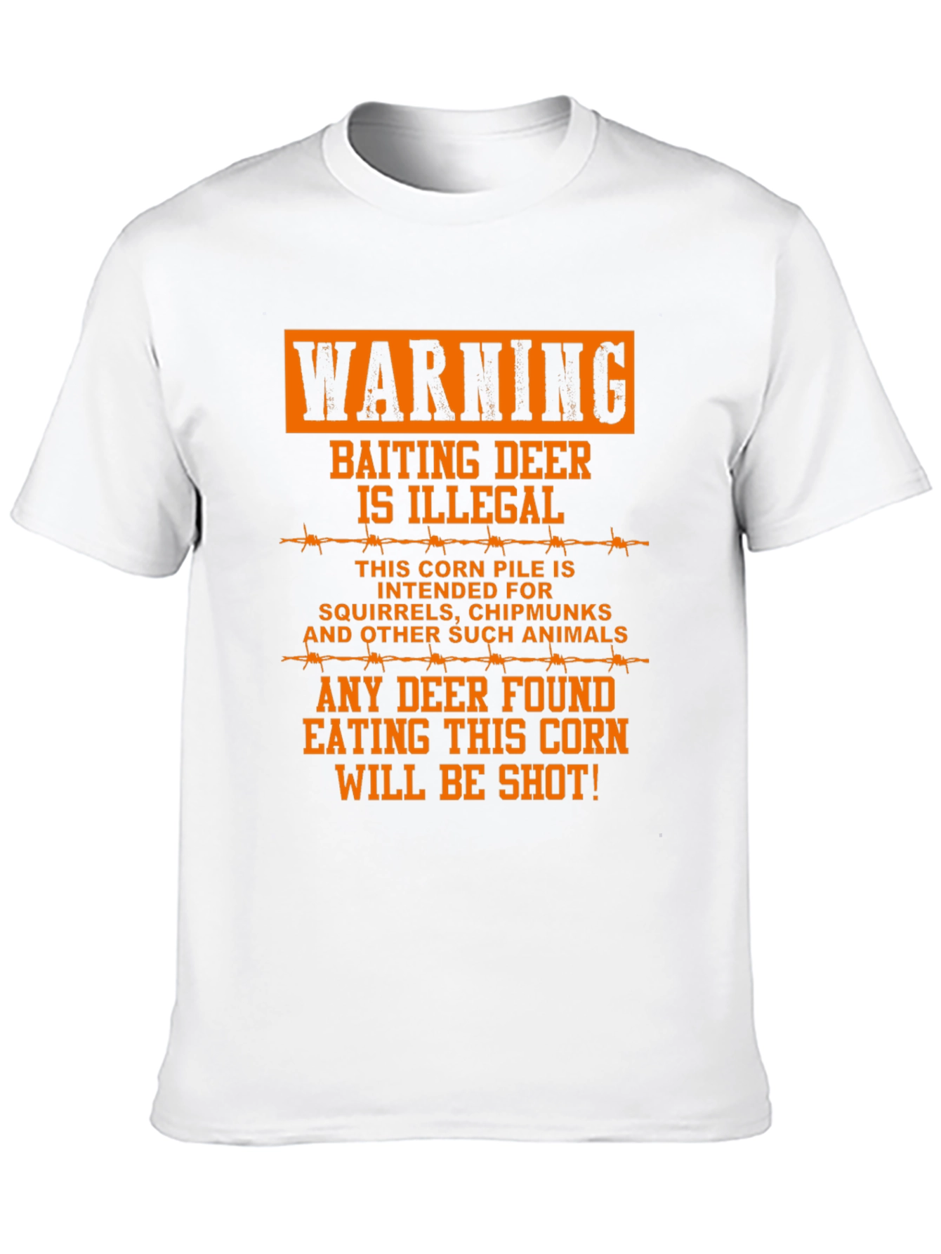 Warning Baiting Deer T-Shirt - Funny Hunting Tee
