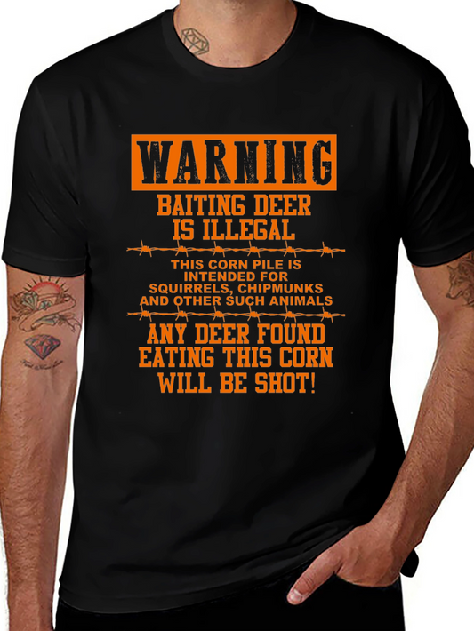 Warning Baiting Deer T-Shirt - Funny Hunting Tee