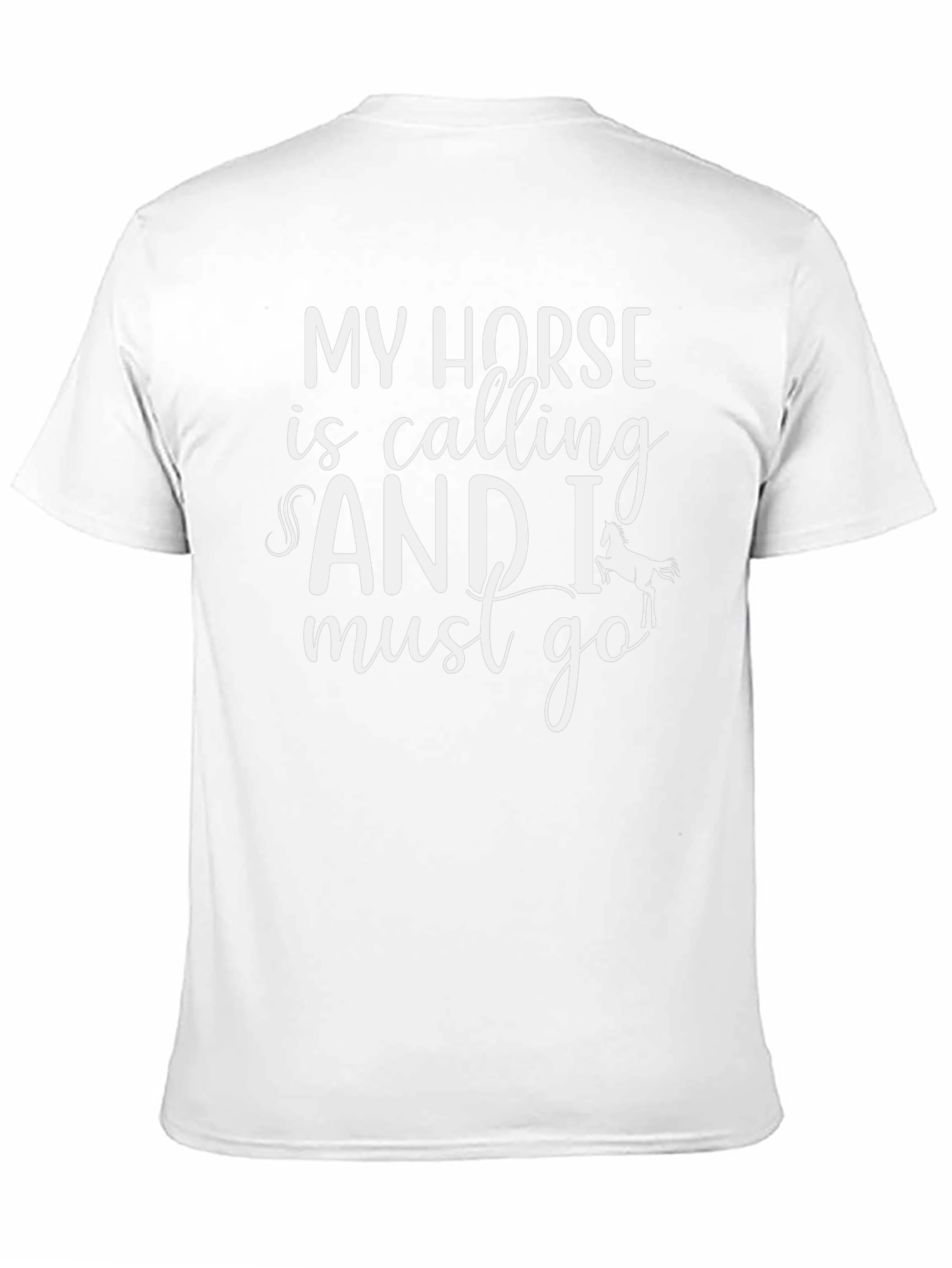 My Horse Is Calling T-Shirt