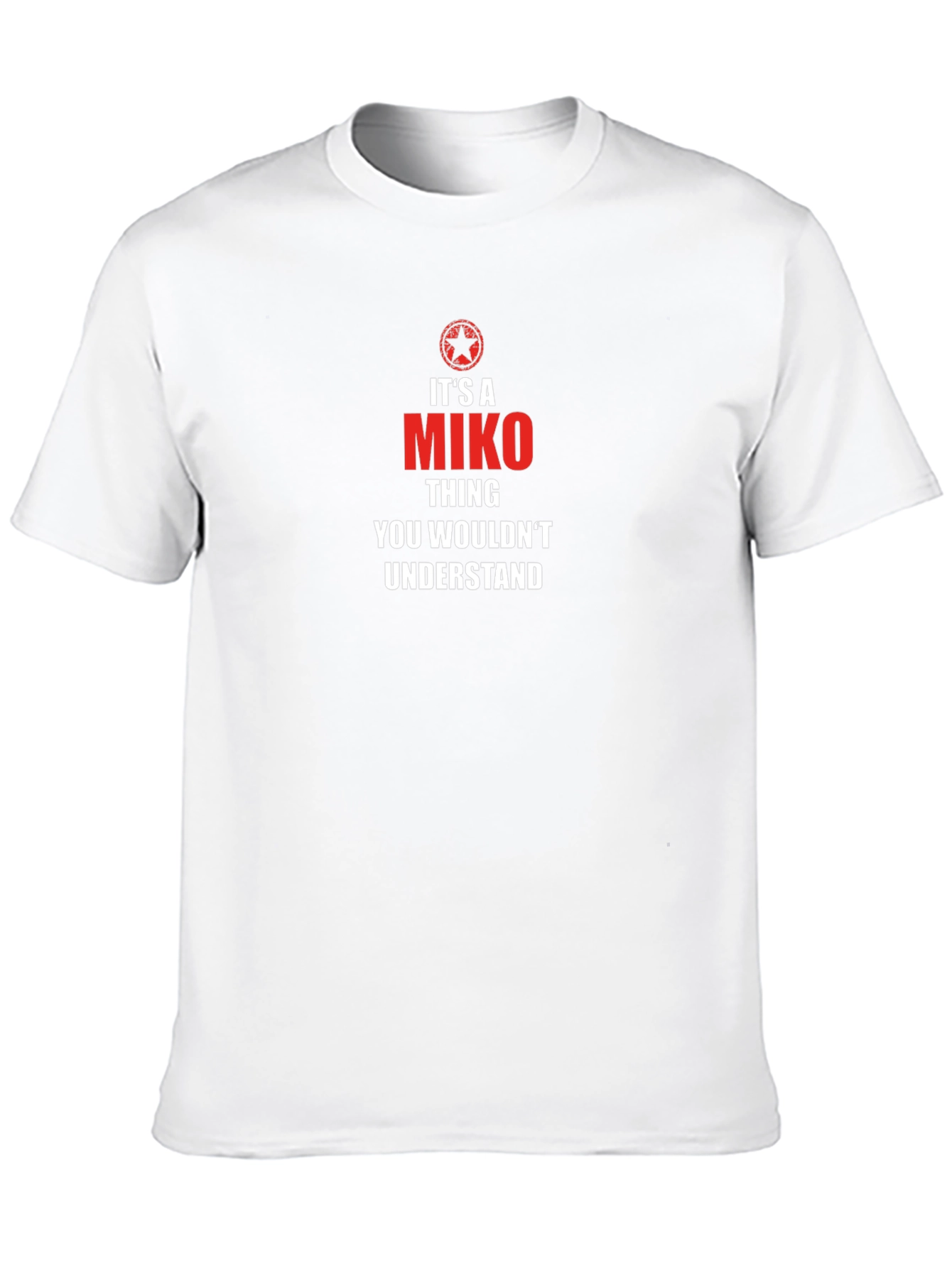 Its a Miko Thing T-Shirt - You Wouldnt Understand