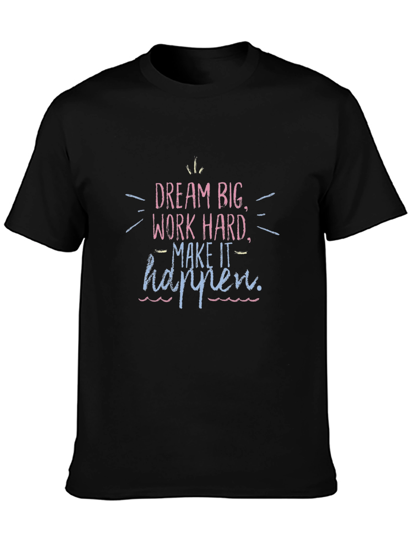 Motivational Dream Big Black T-Shirt