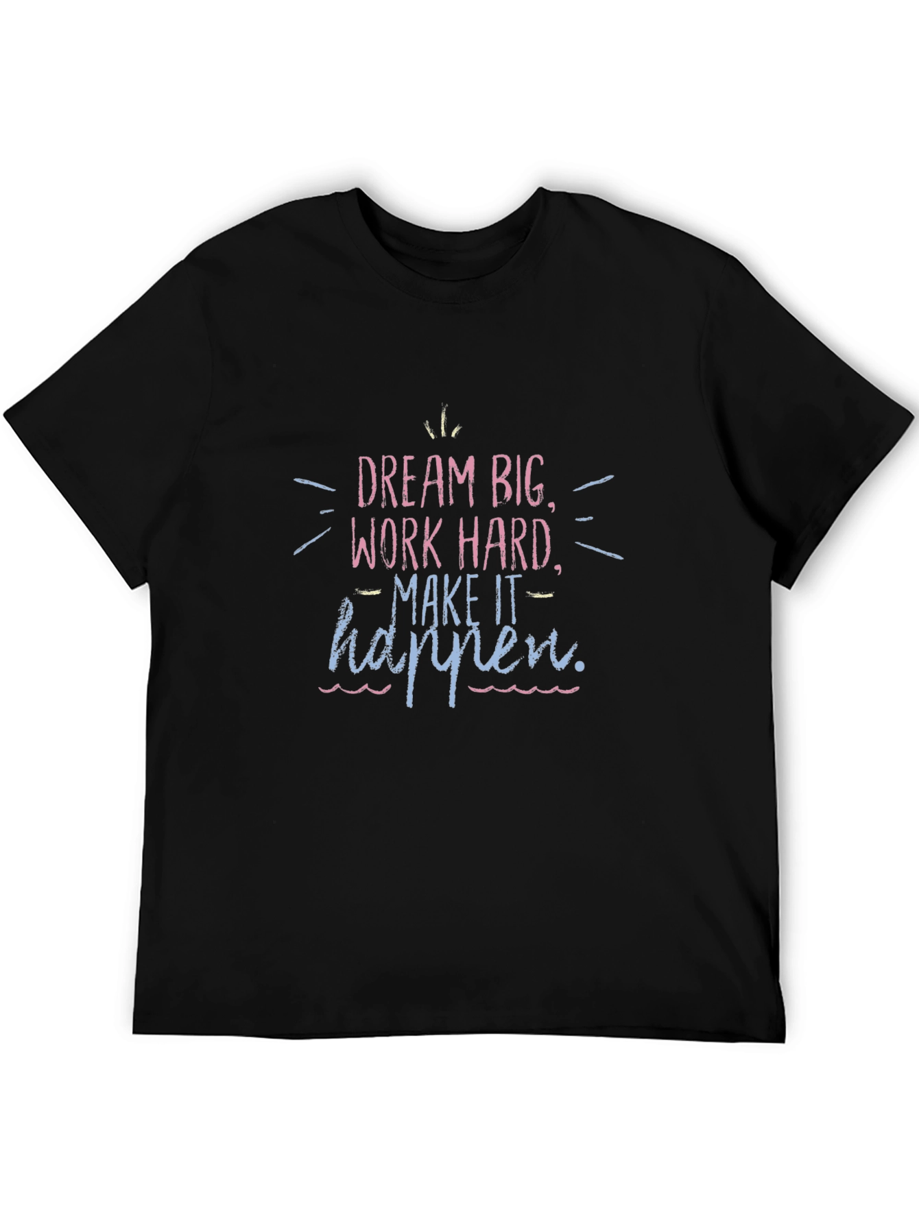 Motivational Dream Big Black T-Shirt