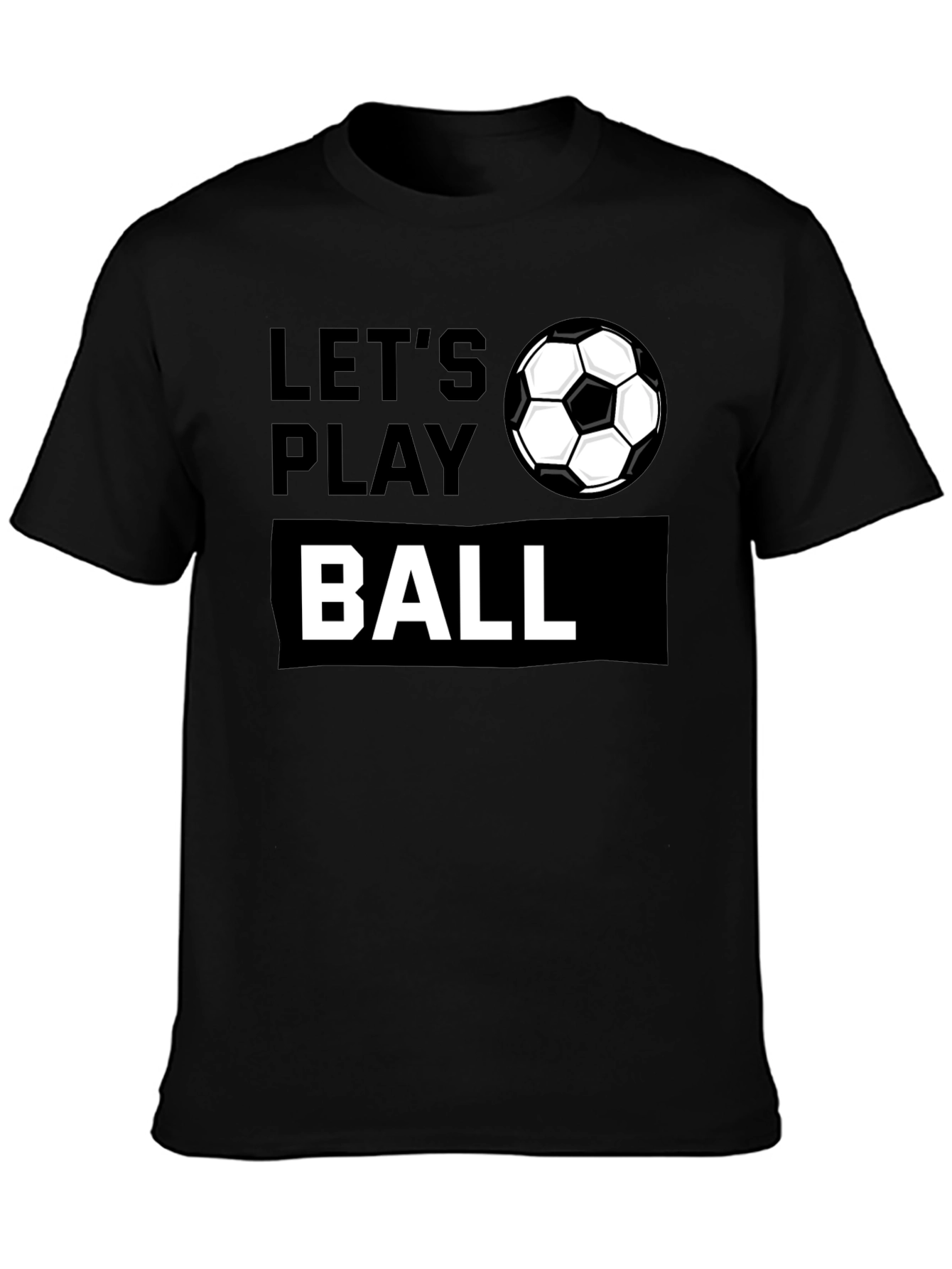 Lets Play Ball Graphic Tee - Soccer Shirt