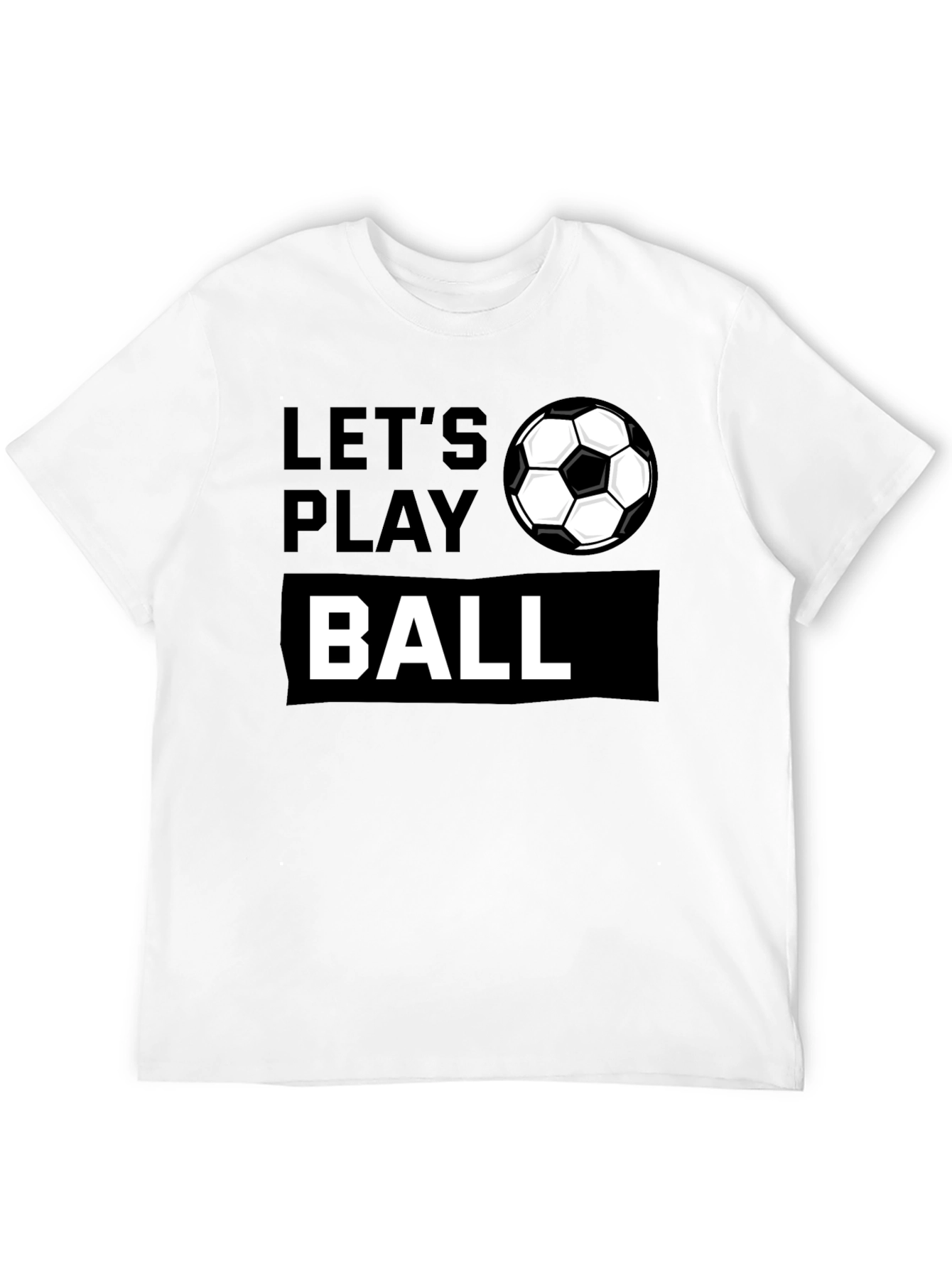 Lets Play Ball Graphic Tee - Soccer Shirt