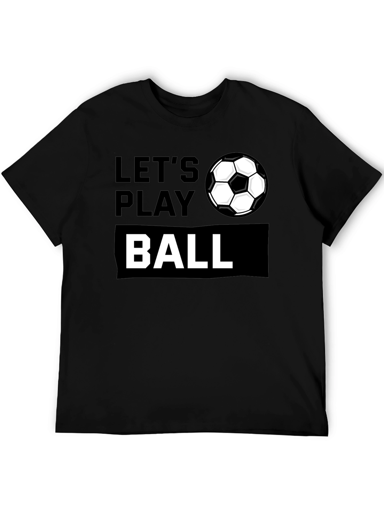 Lets Play Ball Graphic Tee - Soccer Shirt