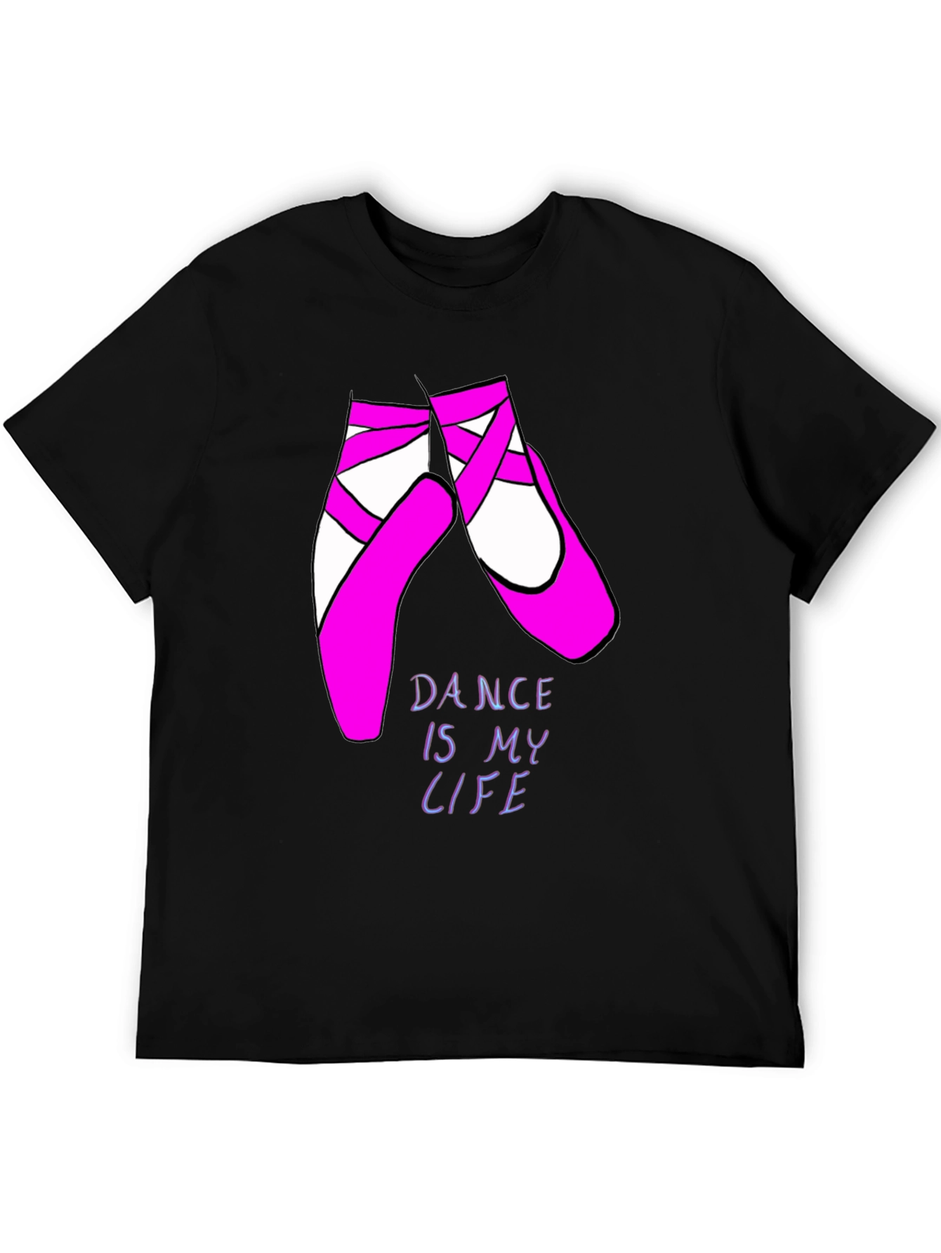 Dance Is My Life Ballet Shoes T-Shirt