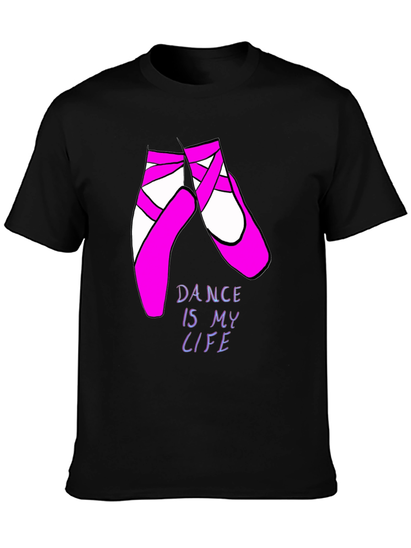 Dance Is My Life Ballet Shoes T-Shirt