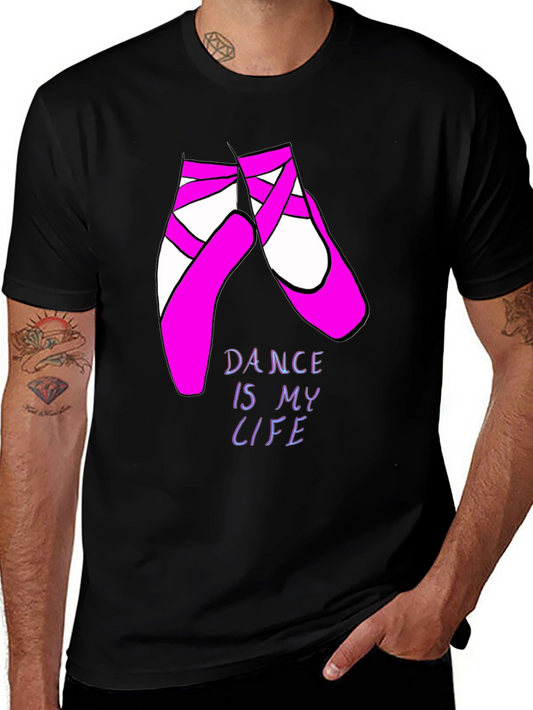 Dance Is My Life Ballet Shoes T-Shirt