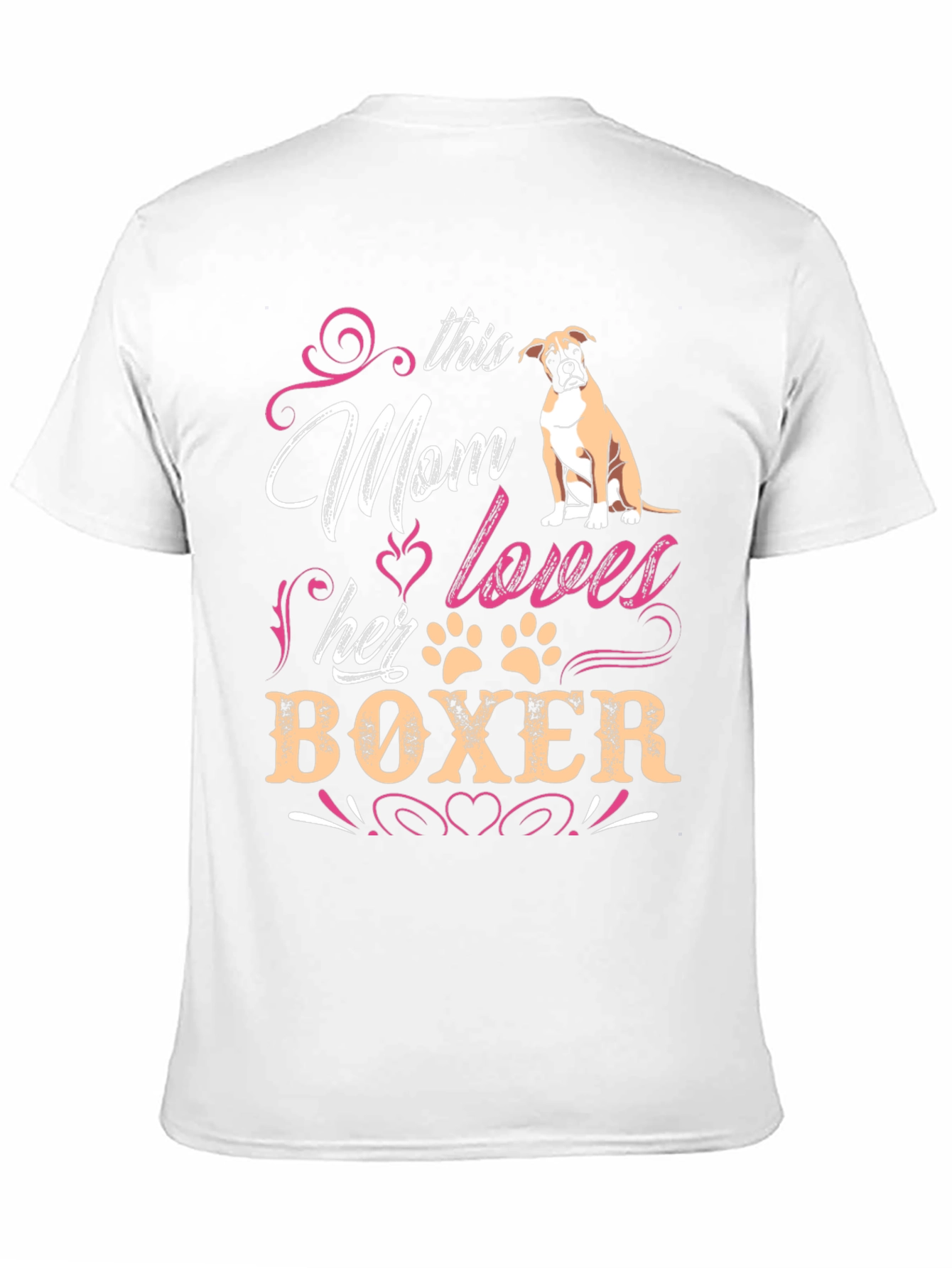 Boxer Dog Mom T-Shirt - Dog Lover Gift