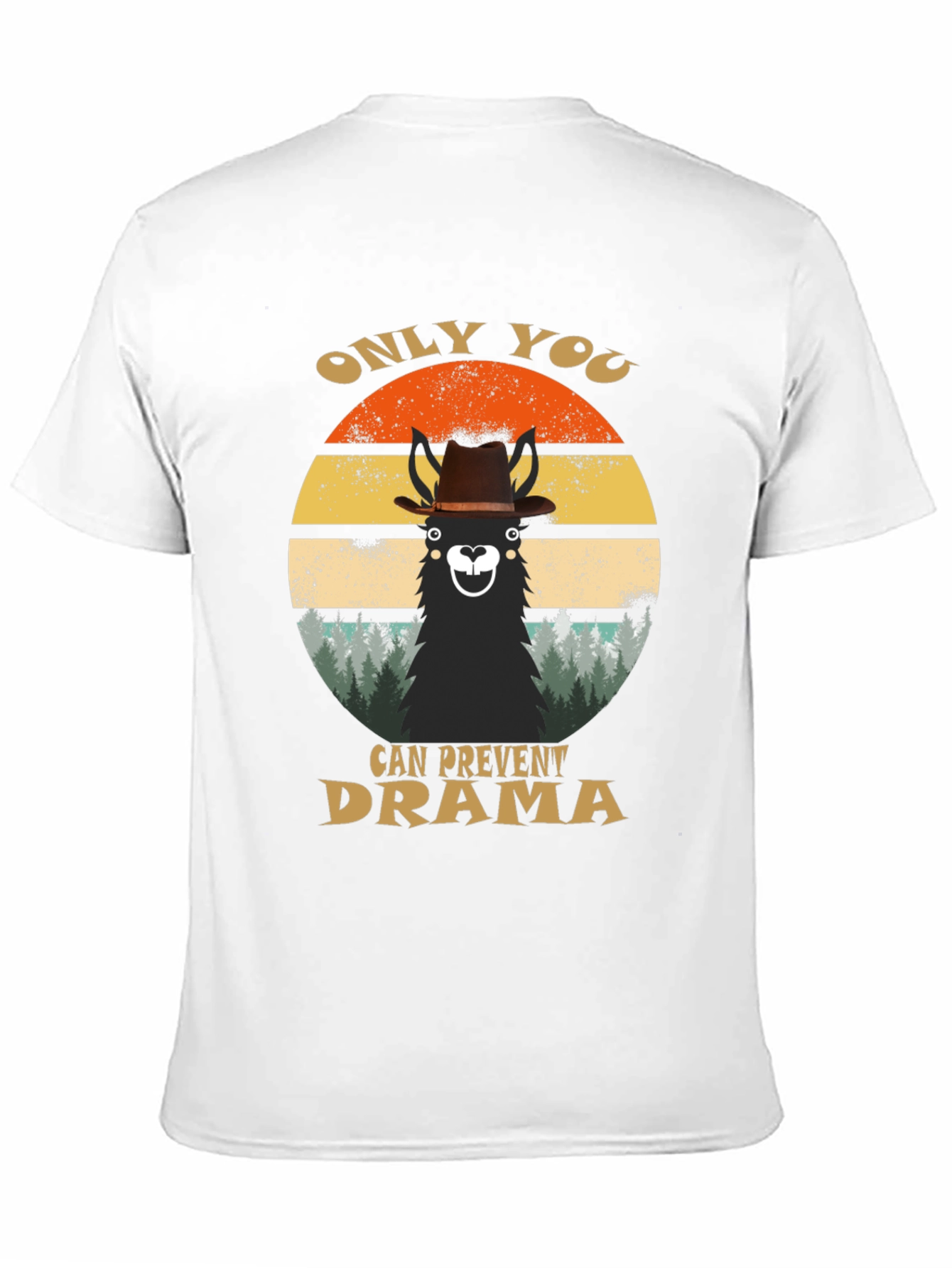 Only You Can Prevent Drama Llama Graphic T-Shirt