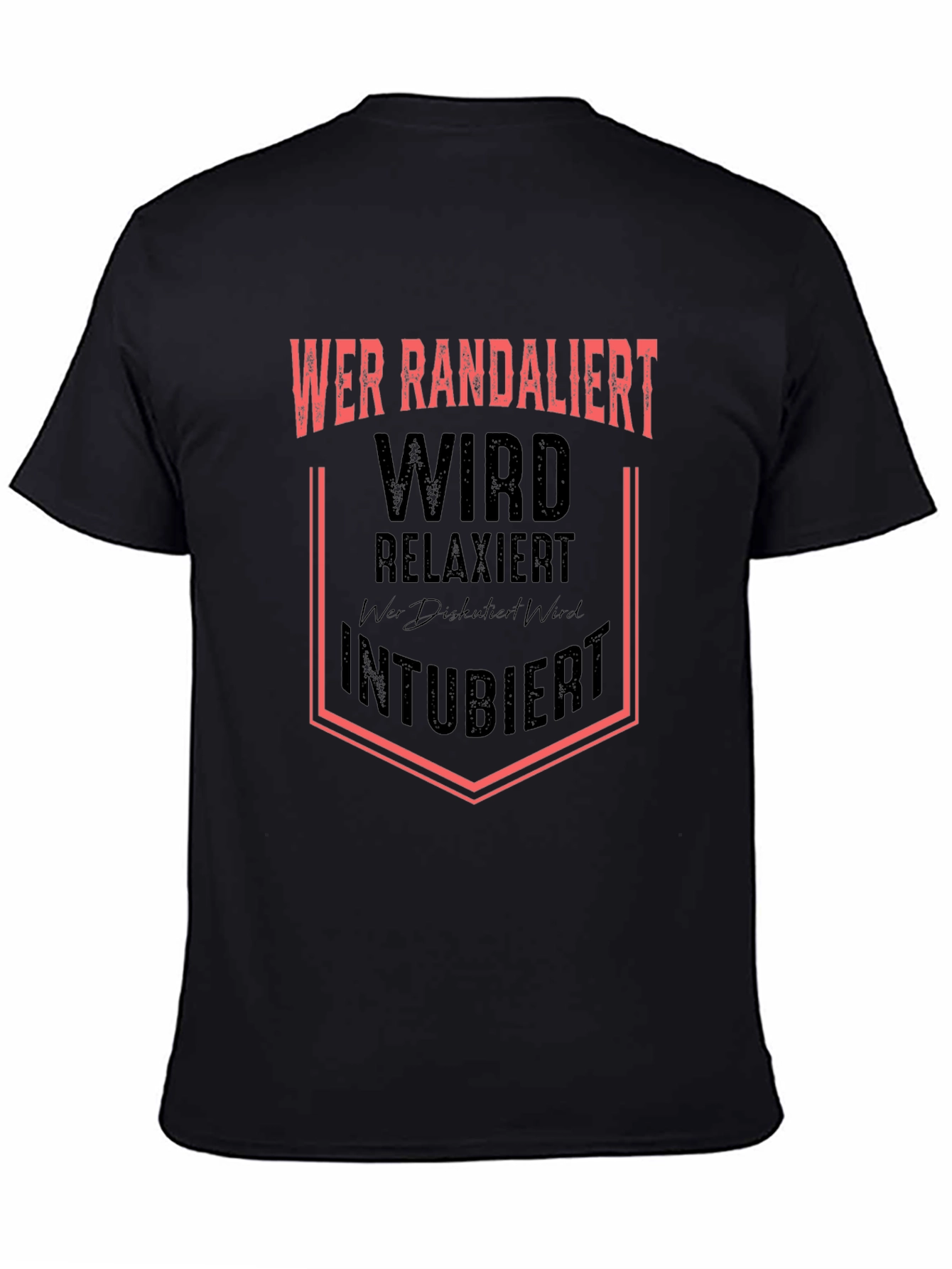 Wer Randaliert German T-Shirt