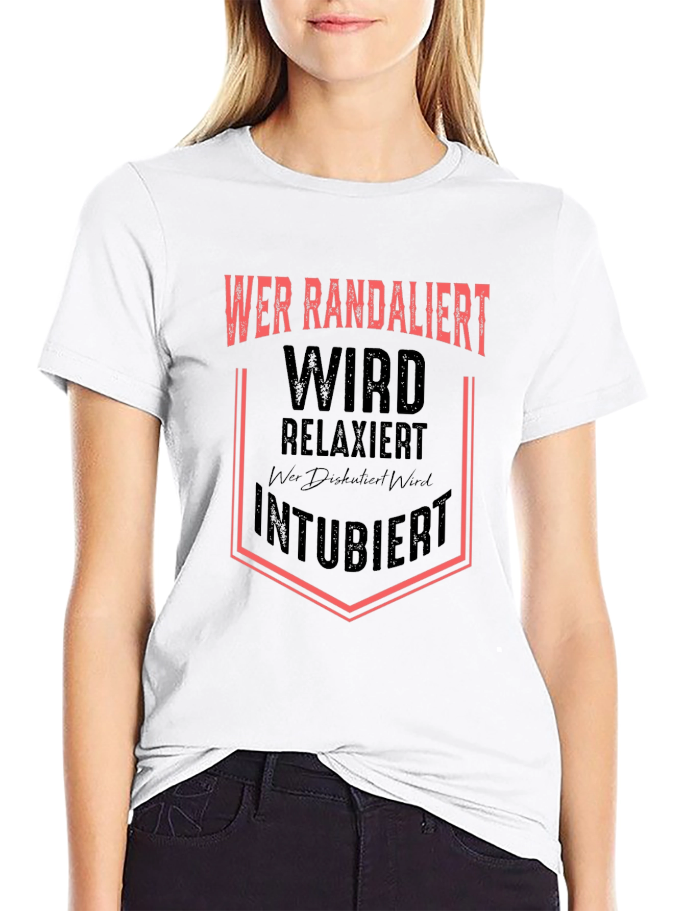 Wer Randaliert German T-Shirt